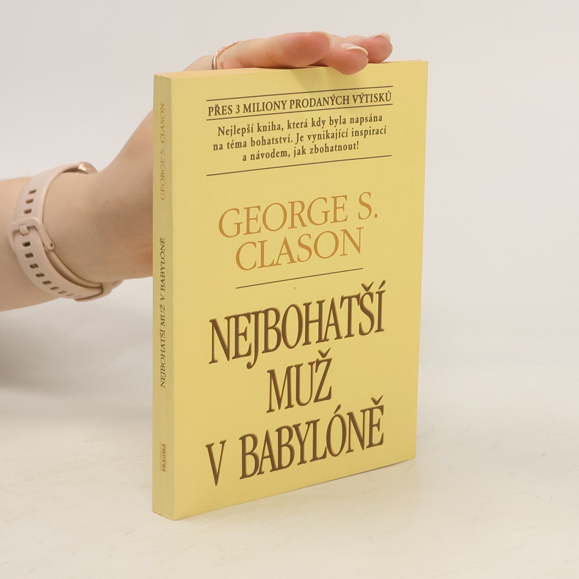 George S. Clason Nejbohatší muž v Babylóně