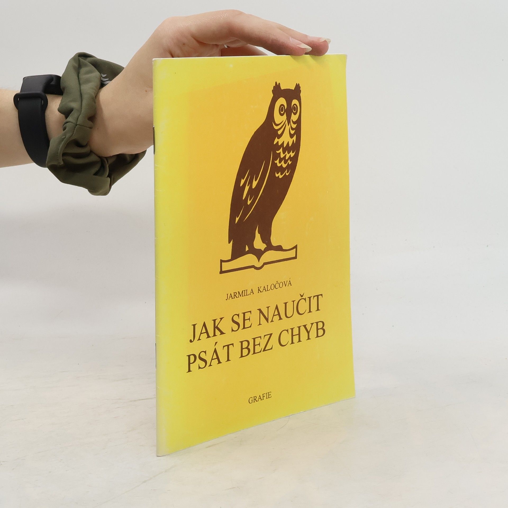 Jarmila Kaločová Jak se naučit psát bez chyb
