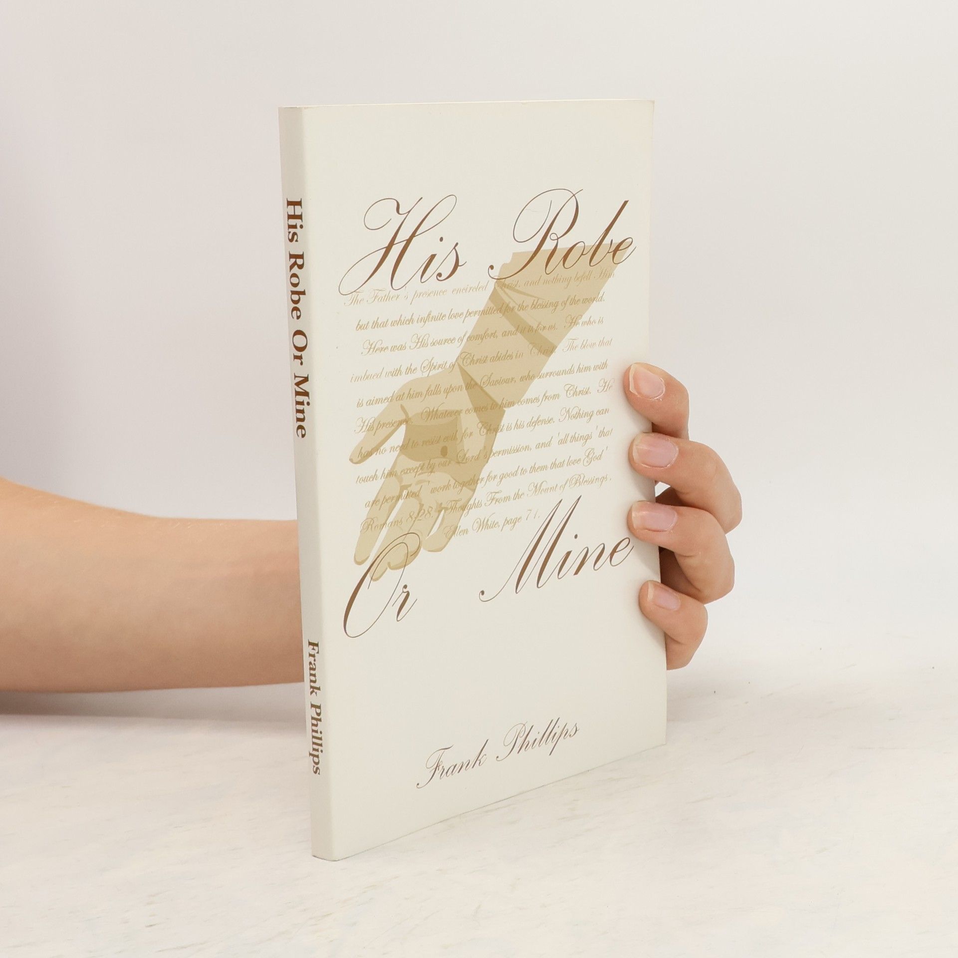 Frank B. Phillips His Robe Or Mine