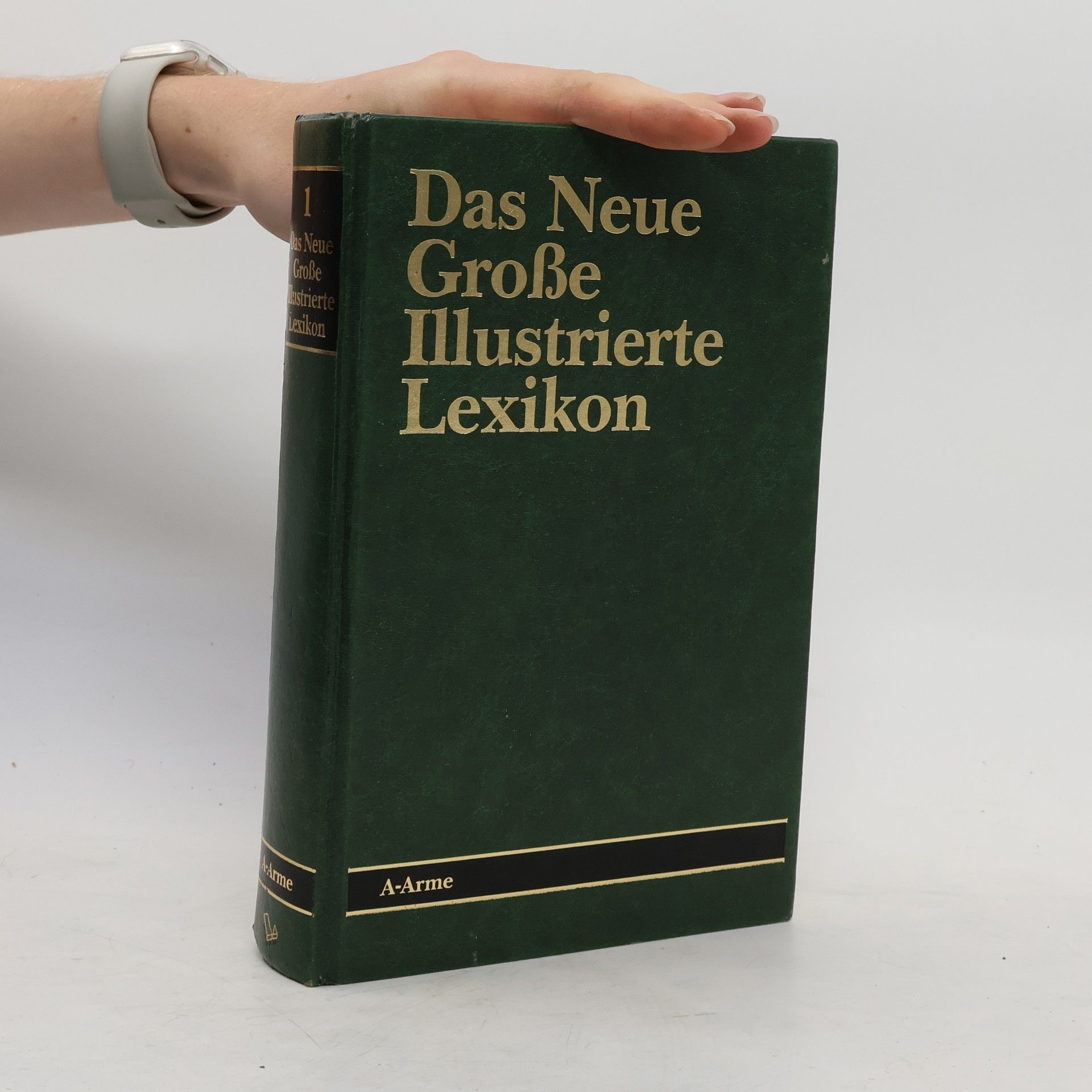 Collectif d'auteurs Das Neue Große Illustrierte Lexikon 1. A - Arme