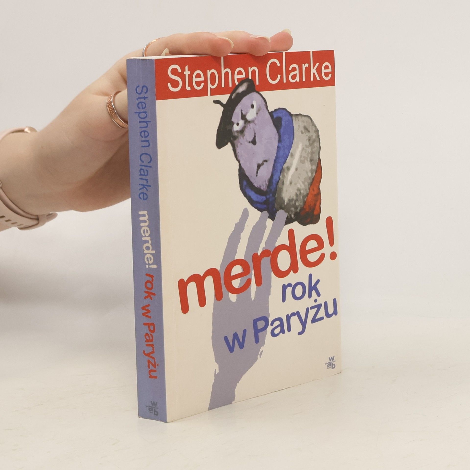 Stephen Clarke Merde!