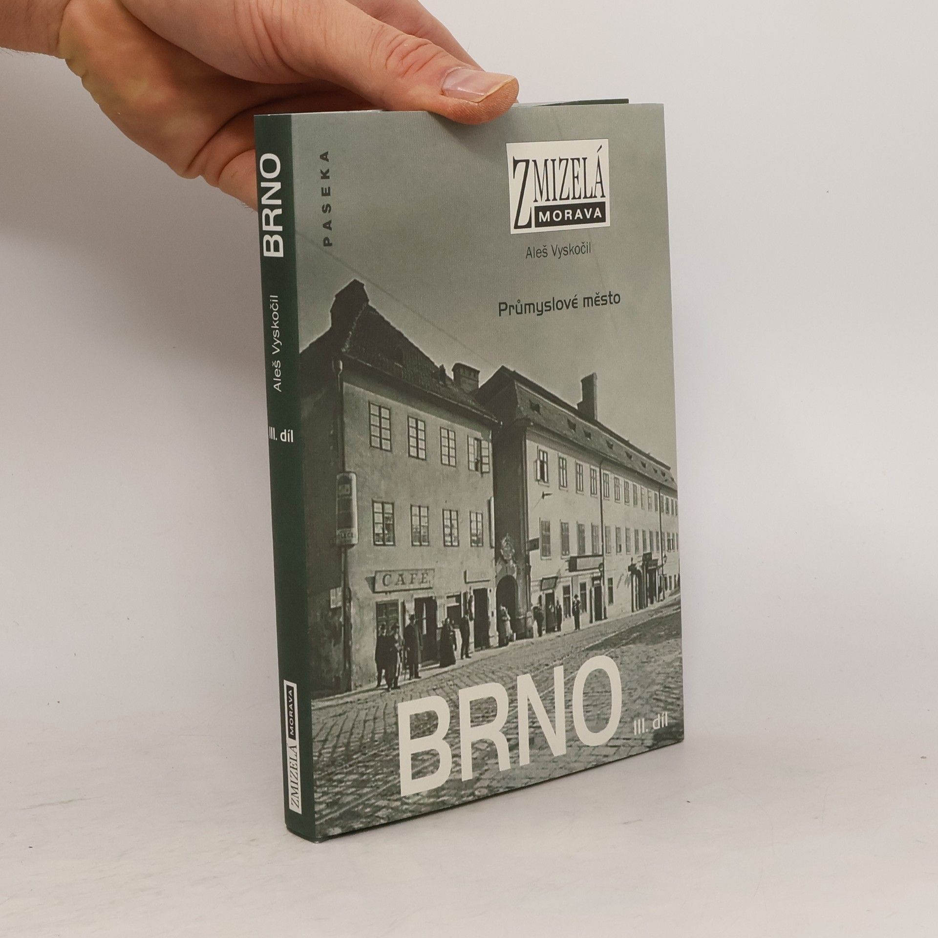 Aleš Vyskočil Brno III. díl: Průmyslové město
