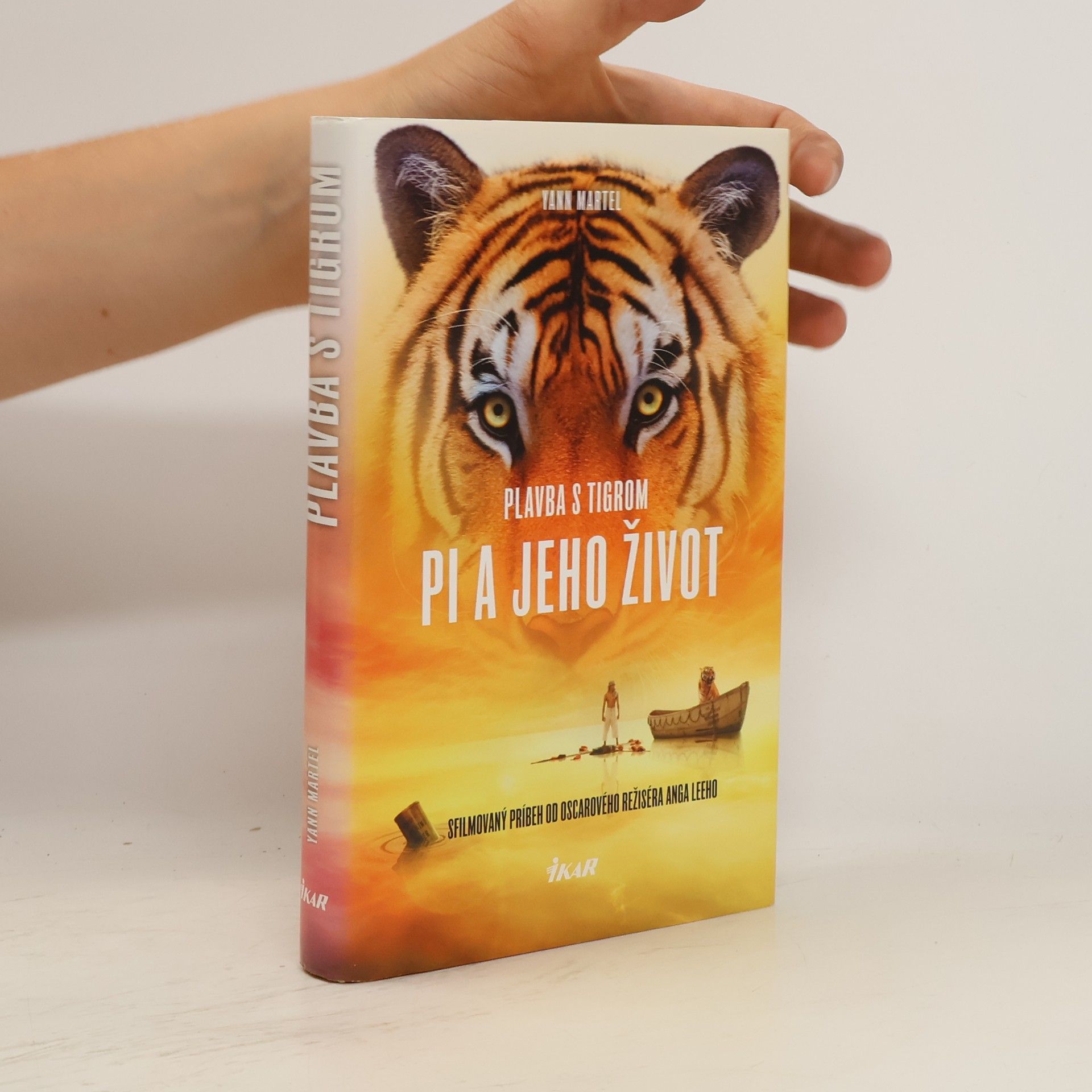 Yann Martel Plavba s tigrom / Pi a jeho život