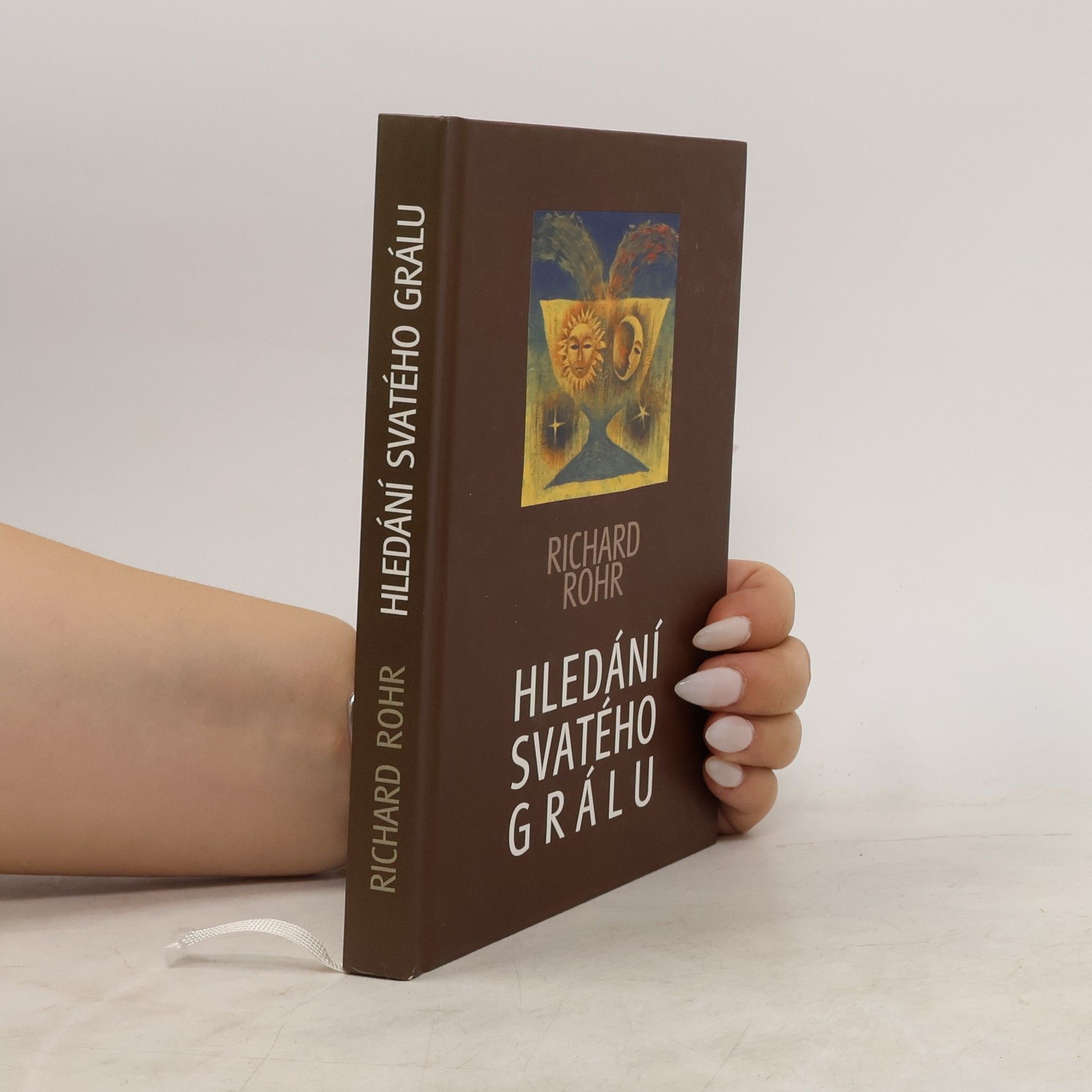Richard Rohr Hledání svatého grálu