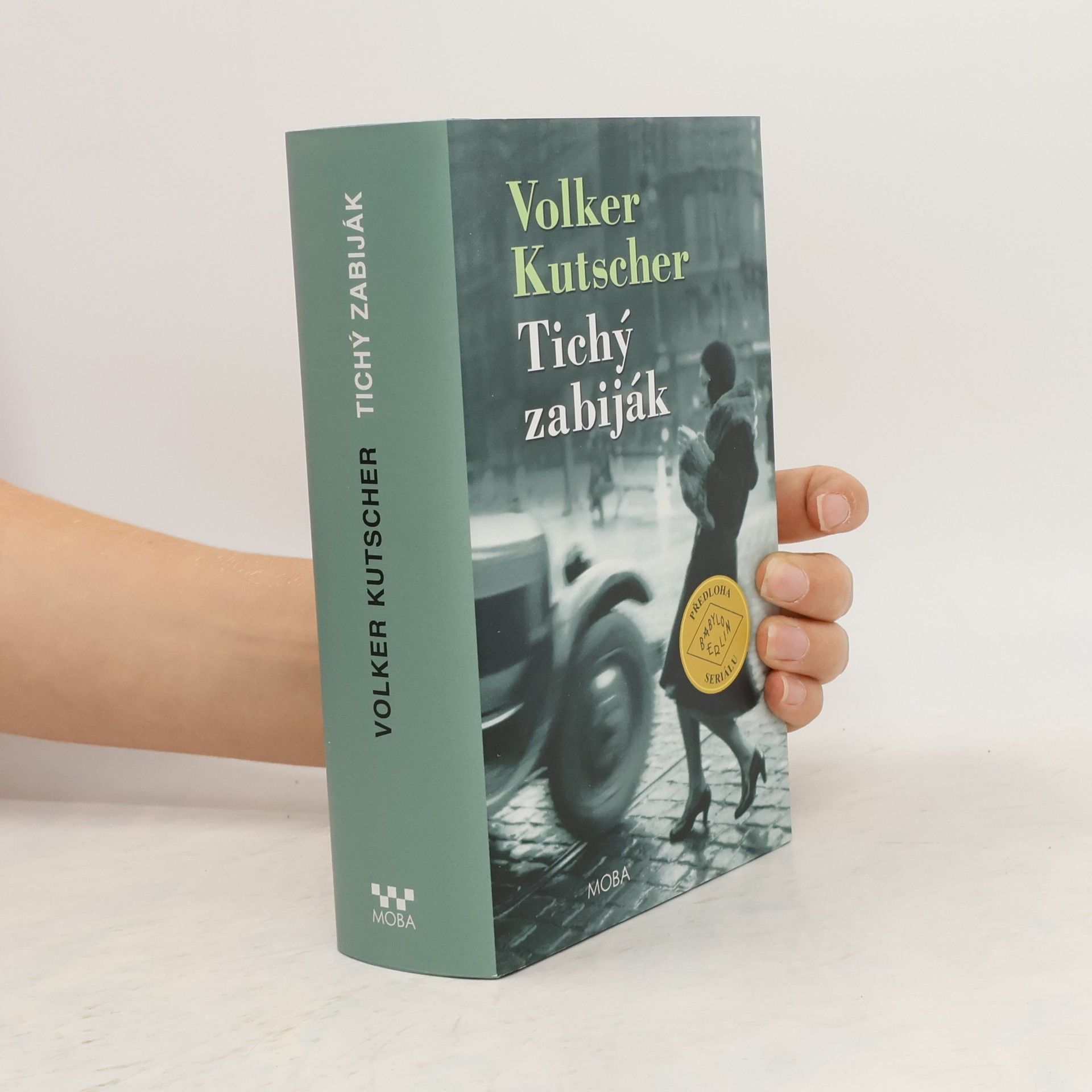 Volker Kutscher Tichý zabiják