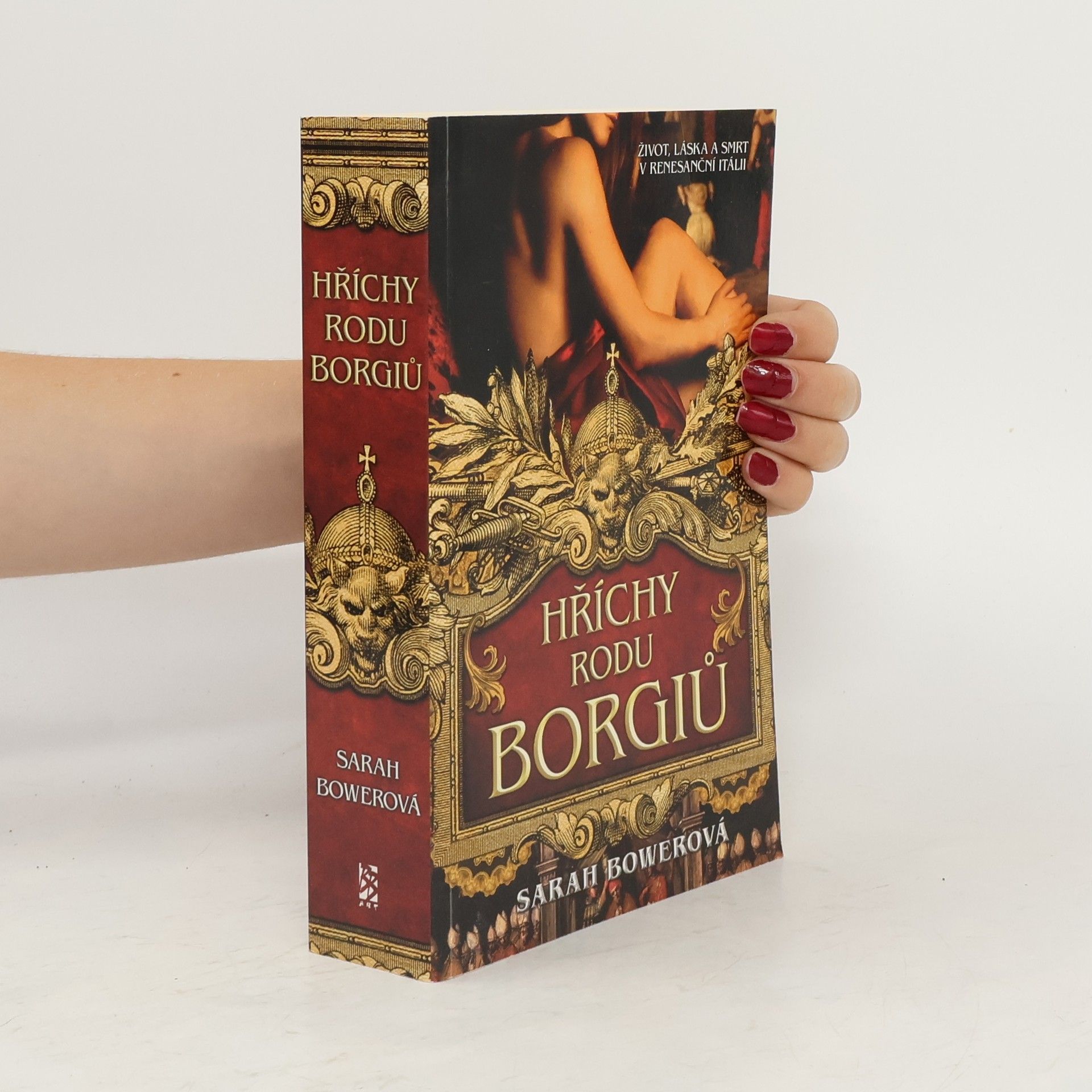 Sarah Bower Hříchy rodu Borgiů
