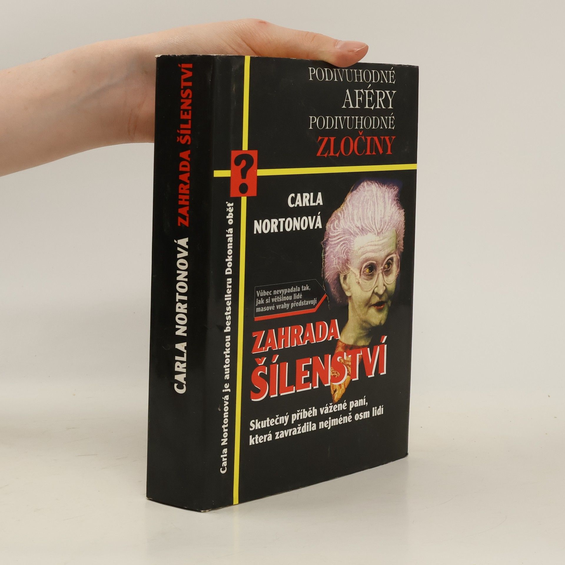 Carla Norton Zahrada šílenství