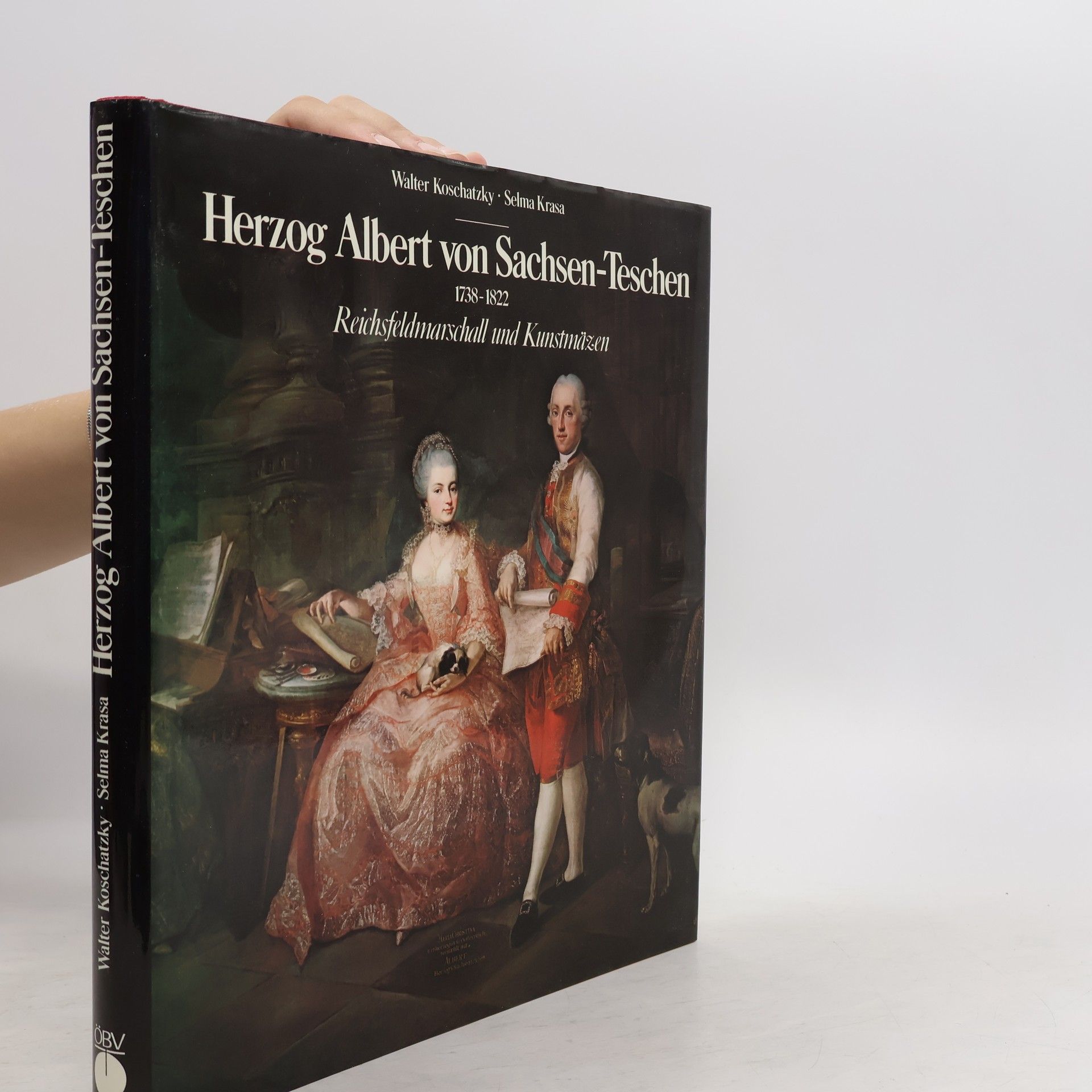 Walter Koschatzky Herzog Albert von Sachsen-Teschen