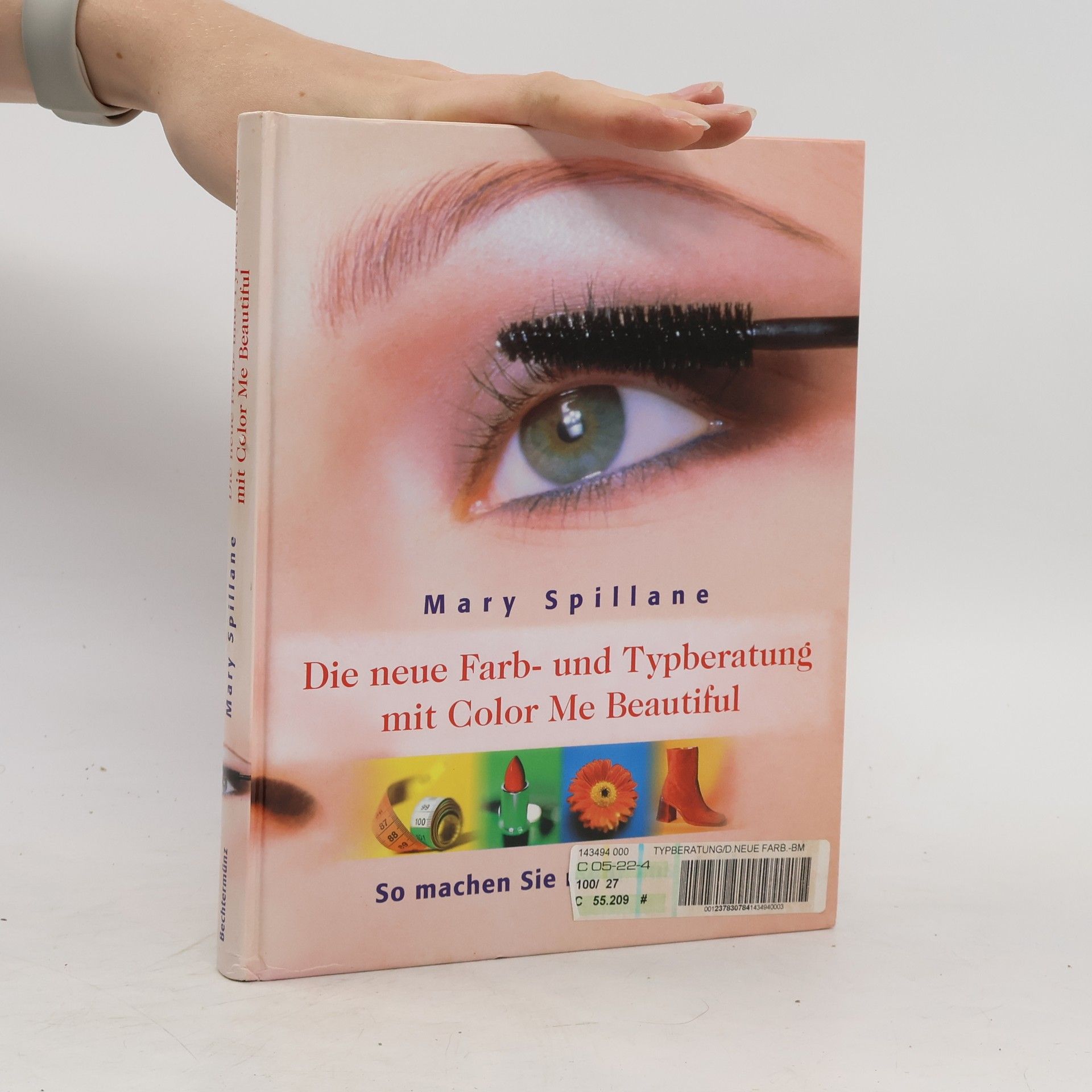 Mary Spillane Die neue Farb- und Typberatung