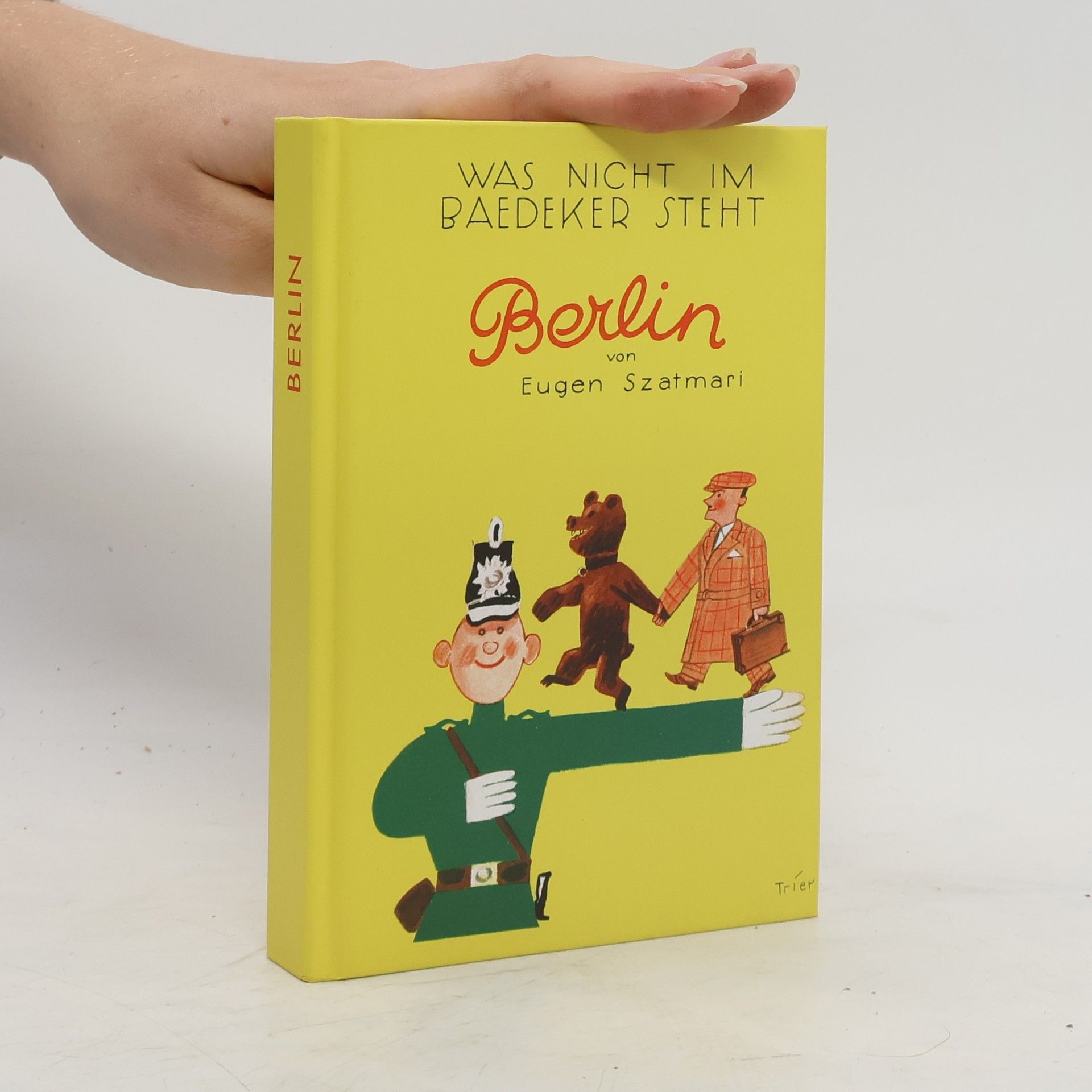 Eugen Szatmari Das Buch von Berlin