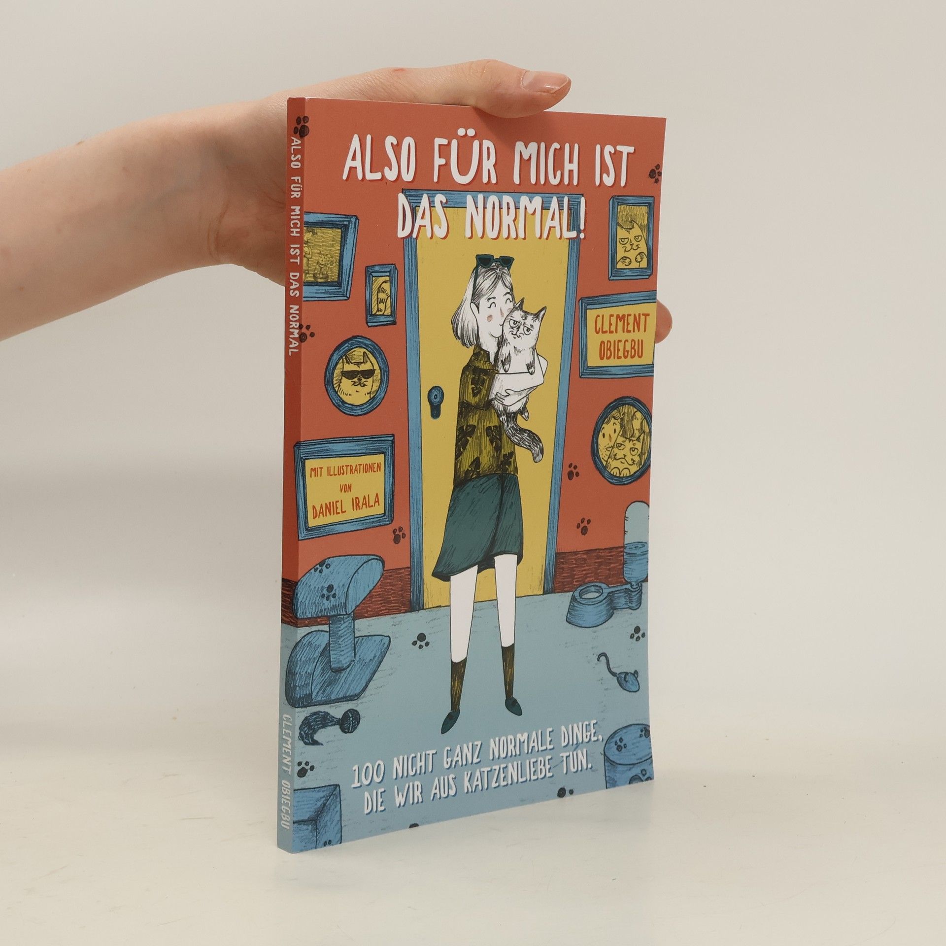 Also für mich ist das normal. 100 nicht ganz normale Dinge, die wir aus Katzenliebe tun