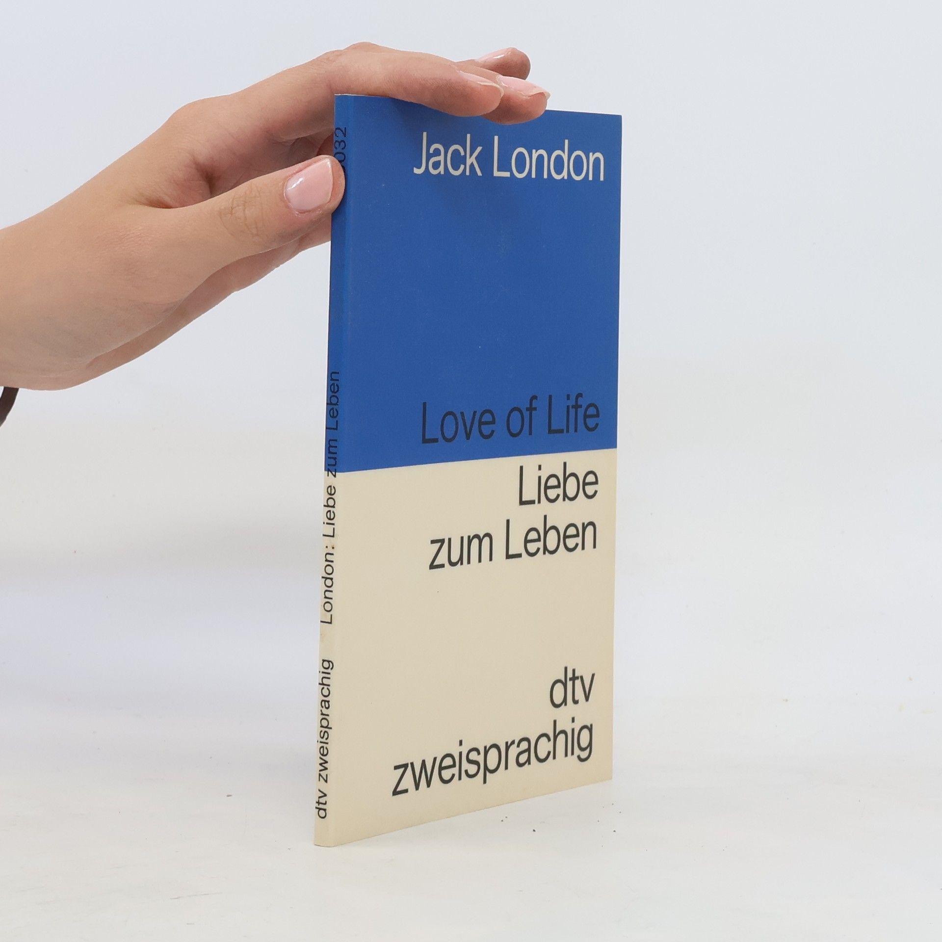Jack London Love of Life. Liebe zum Leben
