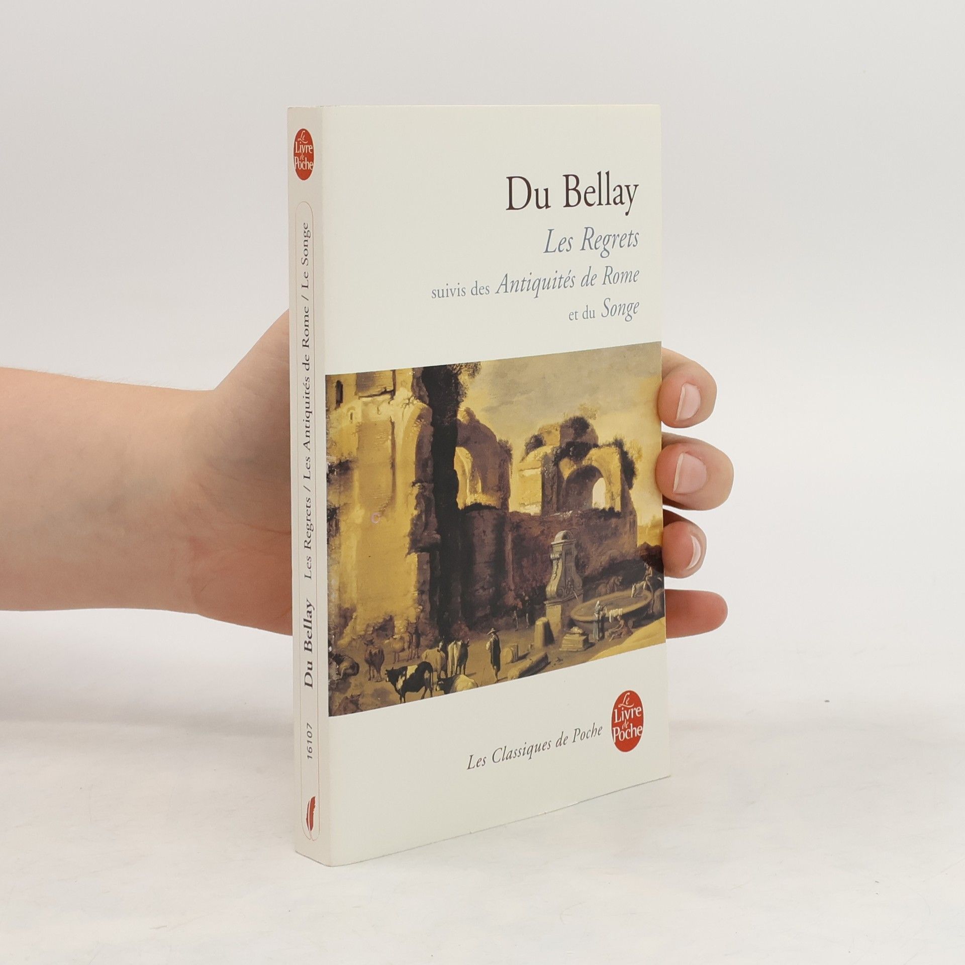 Joachim Du Bellay Les regrets