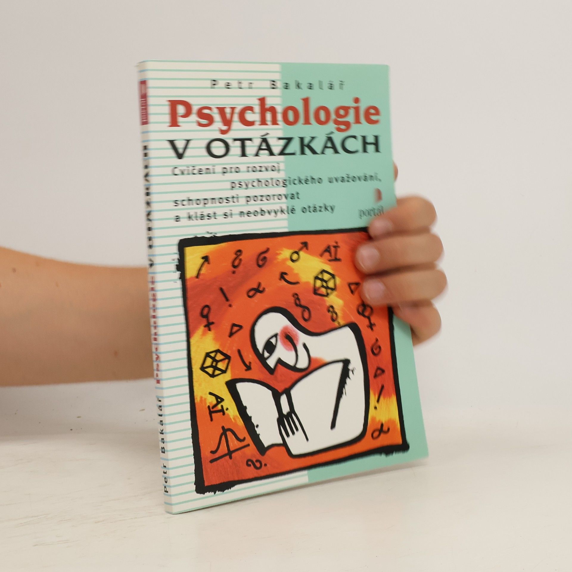 Petr Bakalář Psychologie v otázkách