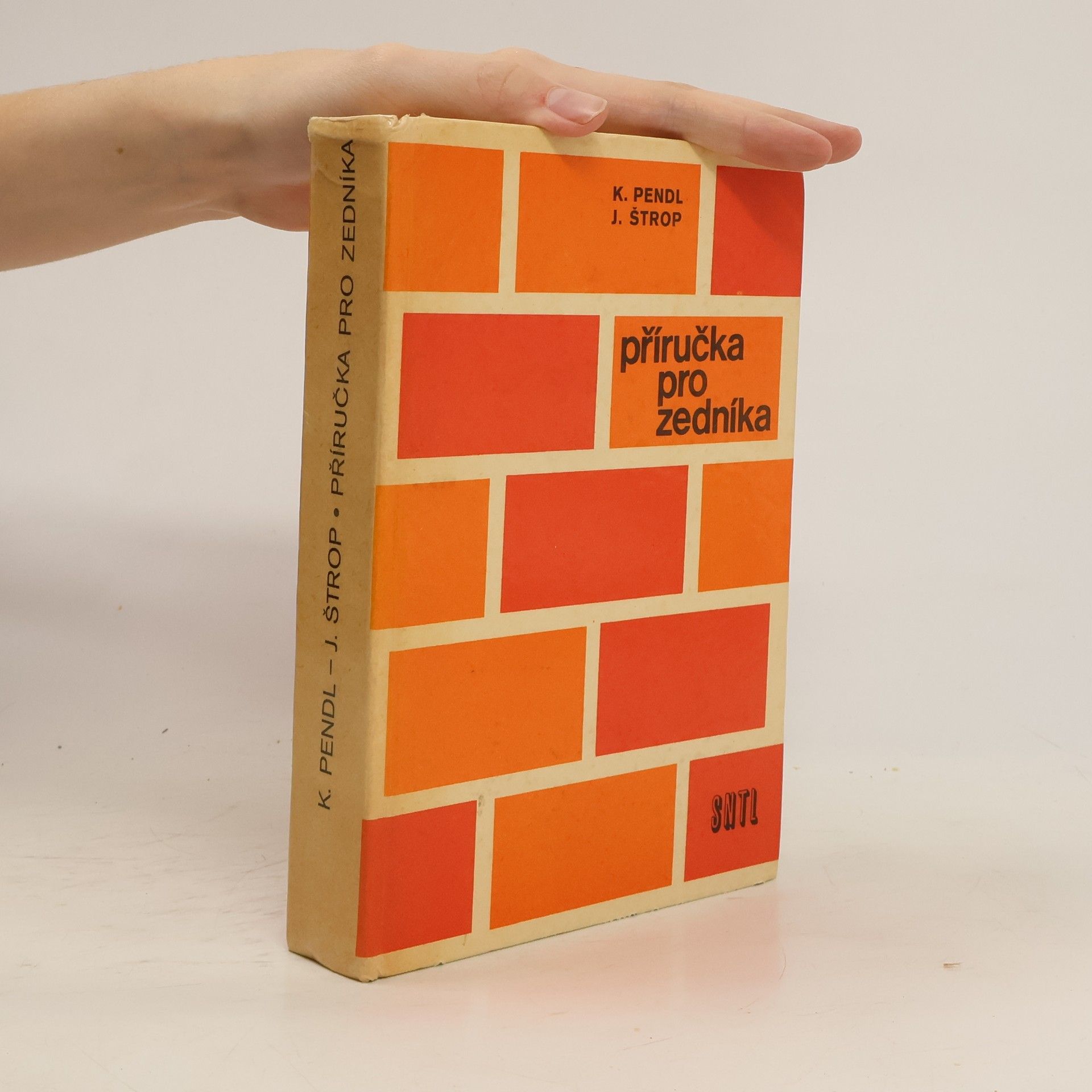 Karel Pendl Příručka pro zedníka