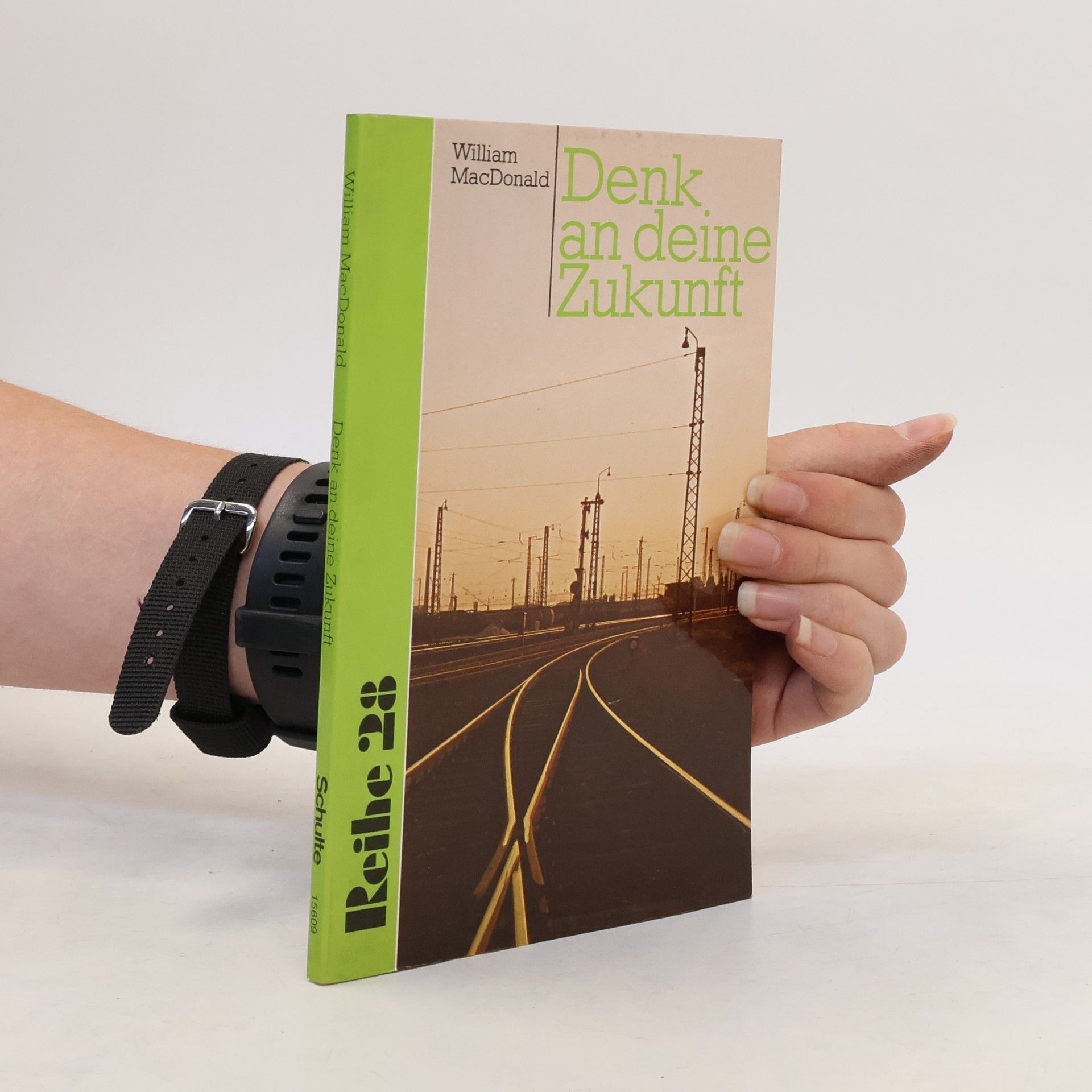 William MacDonald Denk an deine Zukunft