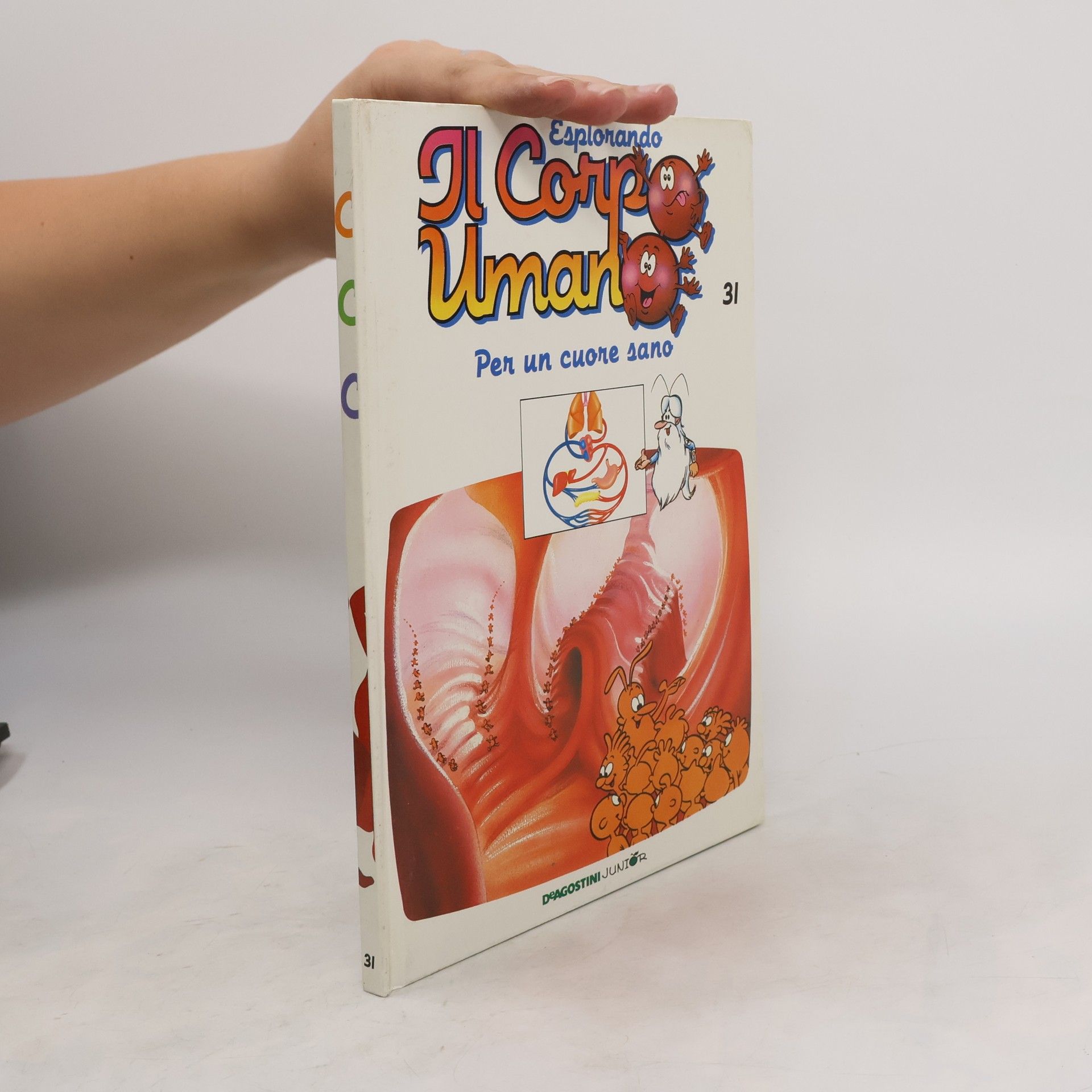 Collective Esplorando il corpo umano 31. Per un cuore sano