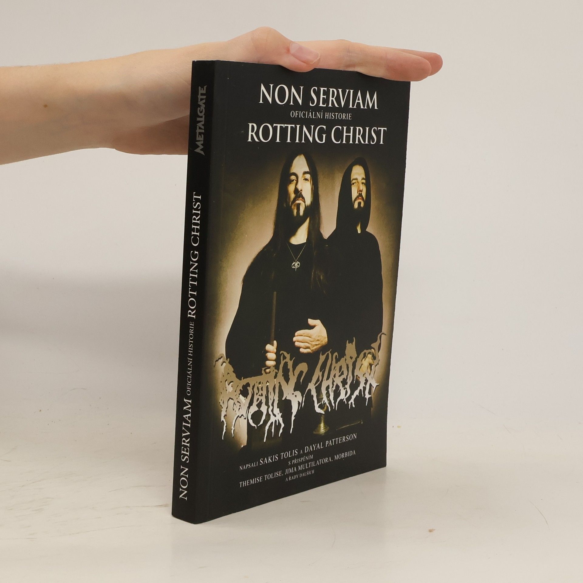 Dayal Patterson Non Serviam. Oficiální historie Rotting Christ