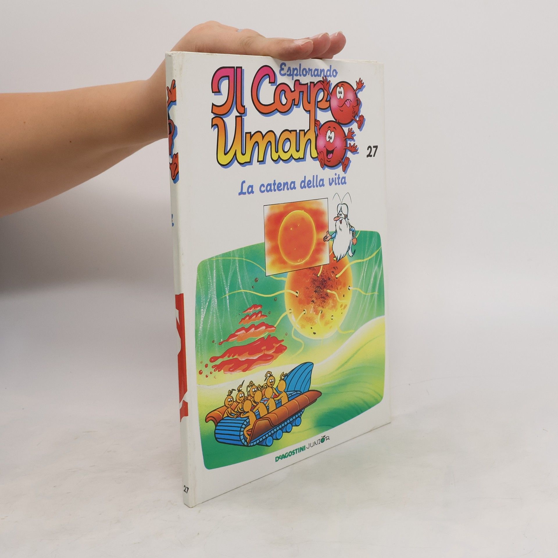 Autores varios Esplorando il corpo umano 27