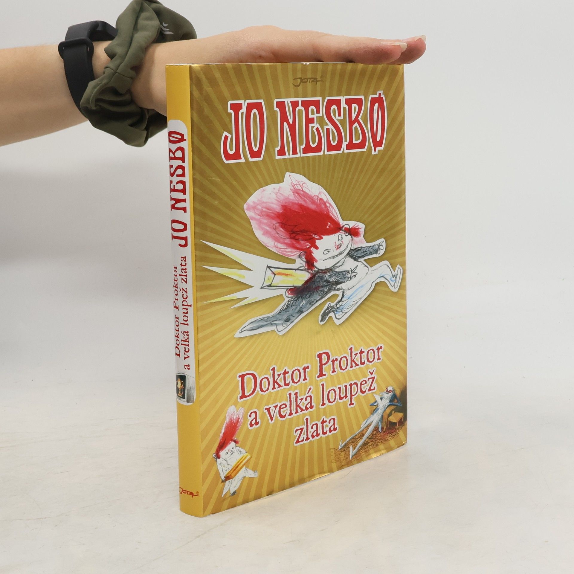 Jo Nesbø Doktor Proktor a velká loupež zlata