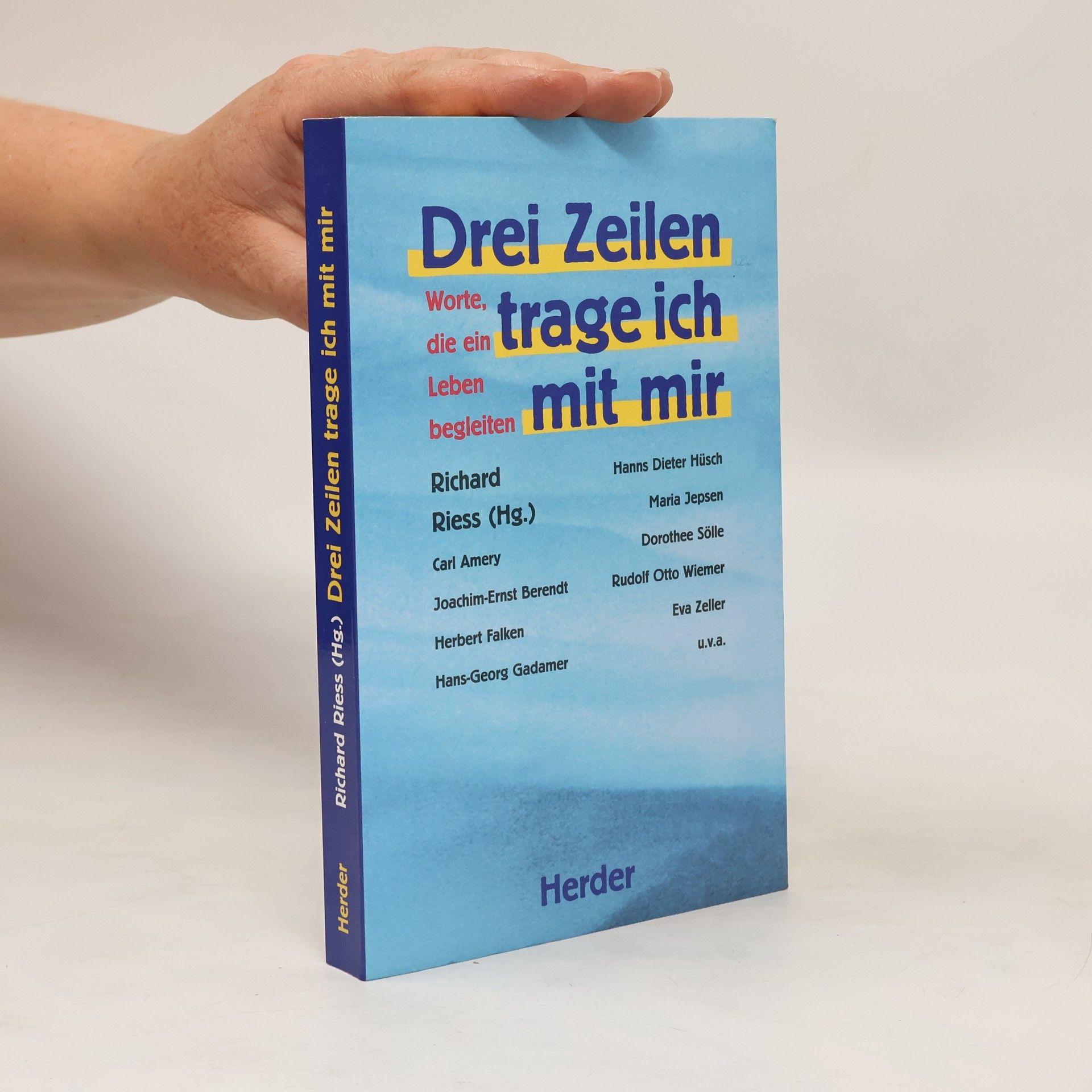 Richard Riess Drei Zeilen trage ich mit mir