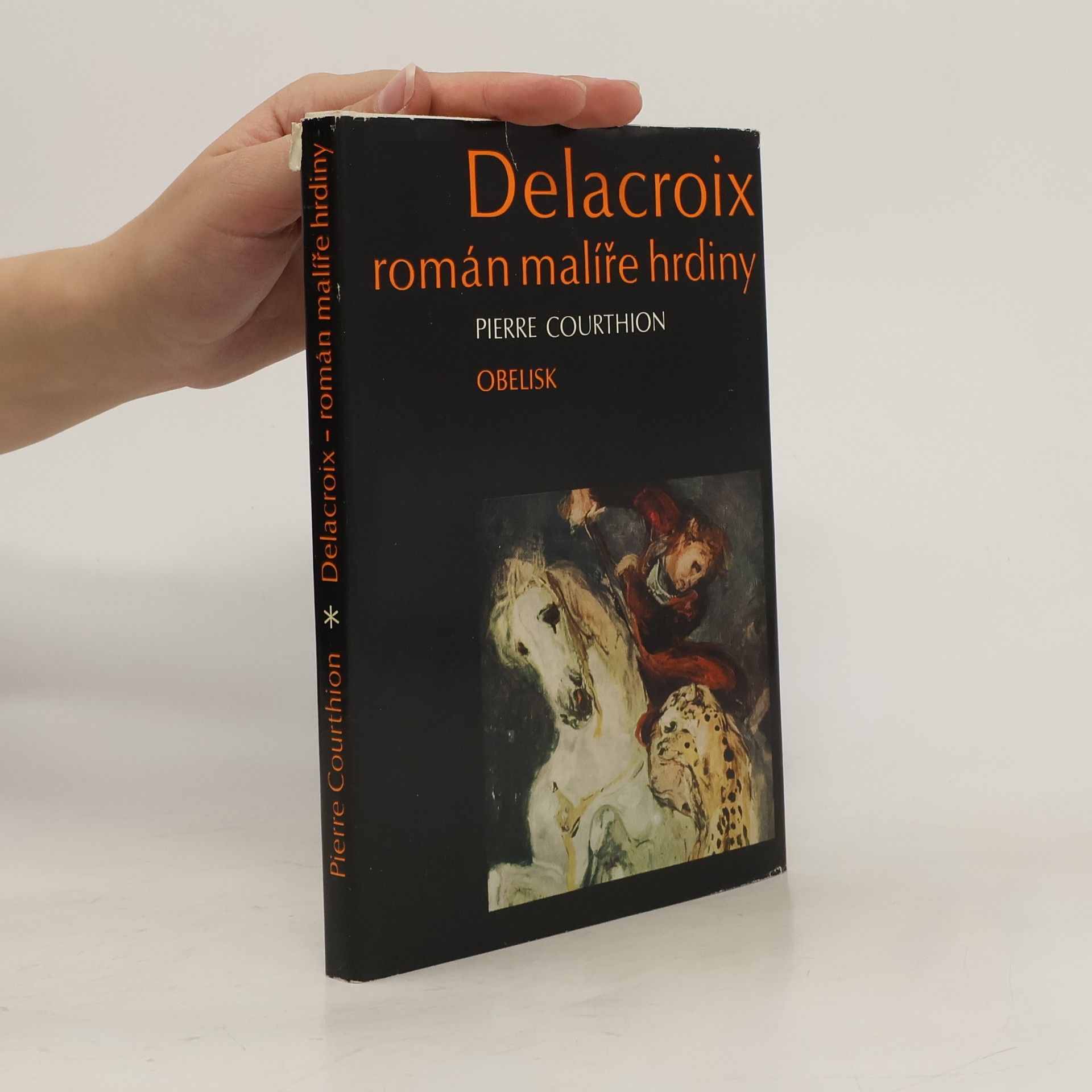 Pierre Courthion Delacroix. Román malíře hrdiny
