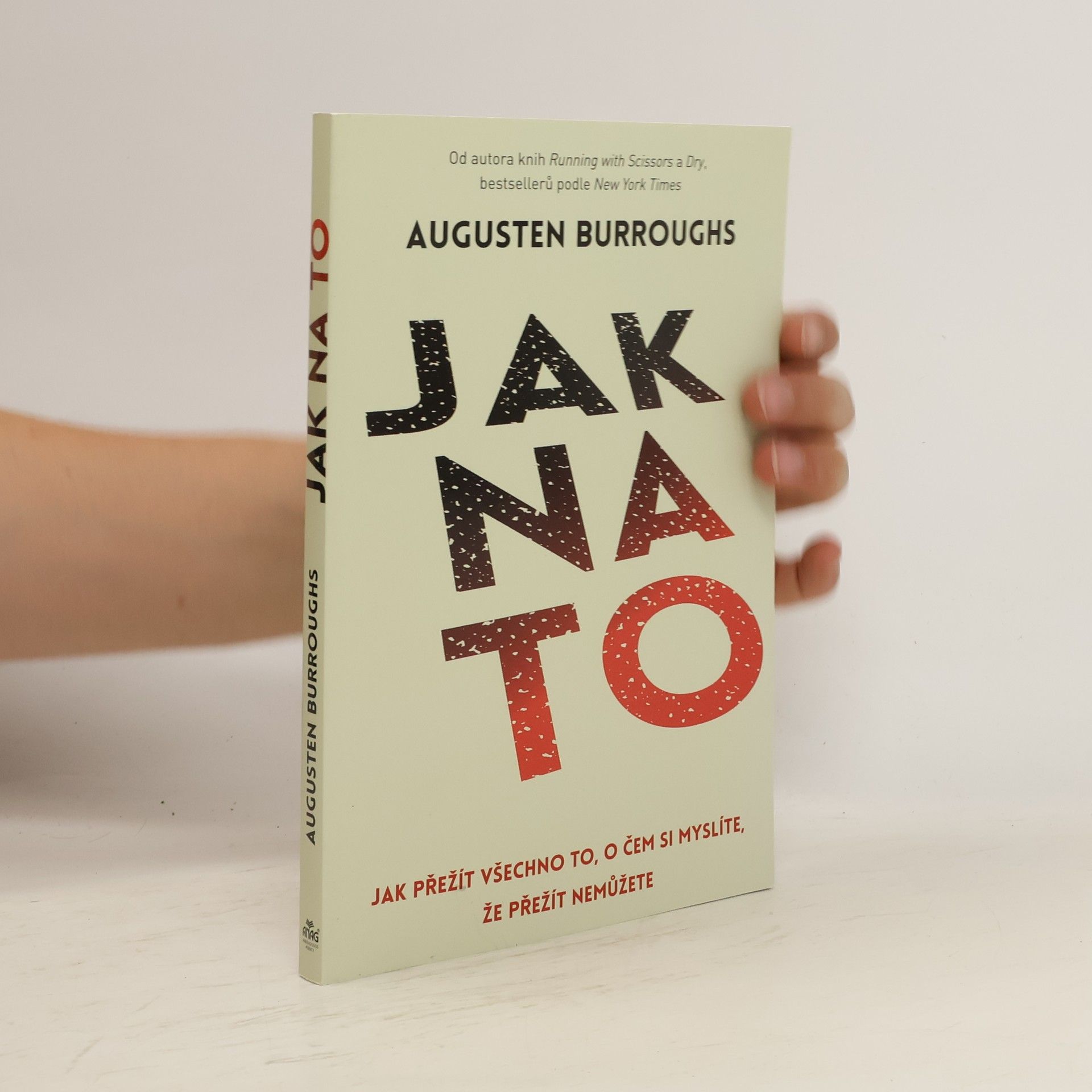 Augusten Burroughs Jak na to