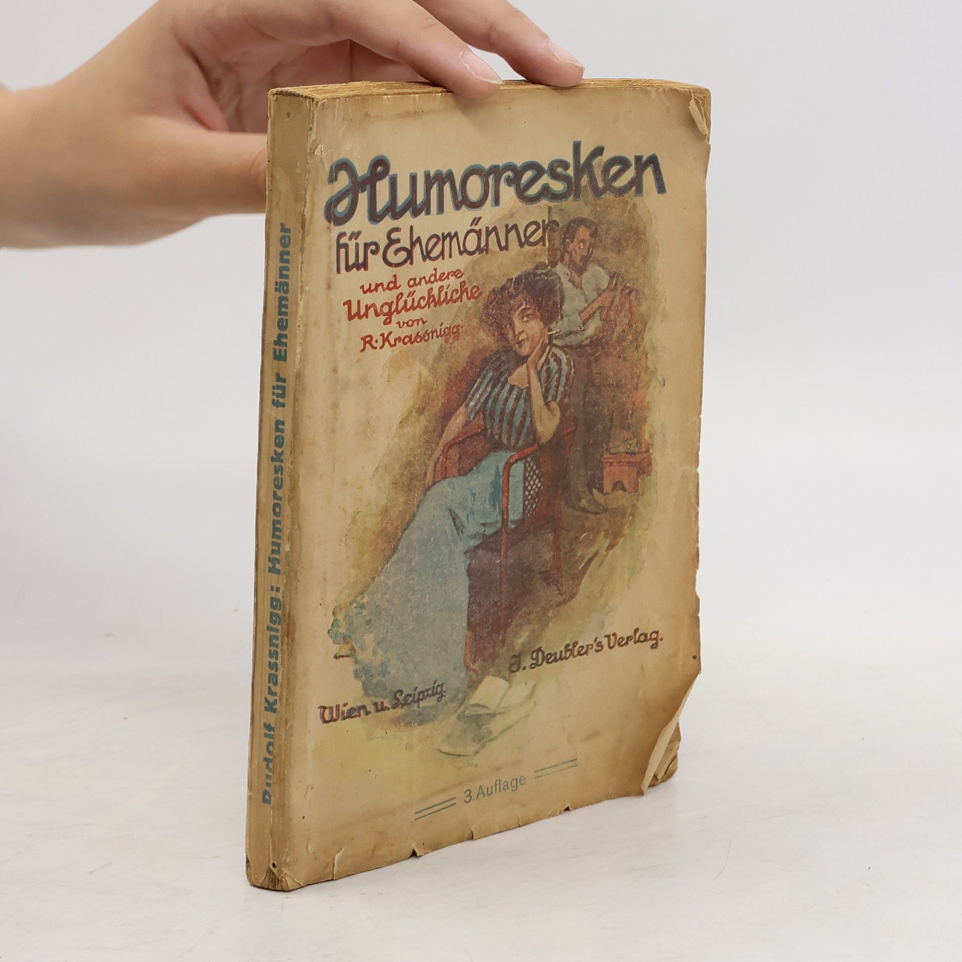 Rudolph Krassnigg Humoresken für Ehemänner und andere Unglückliche