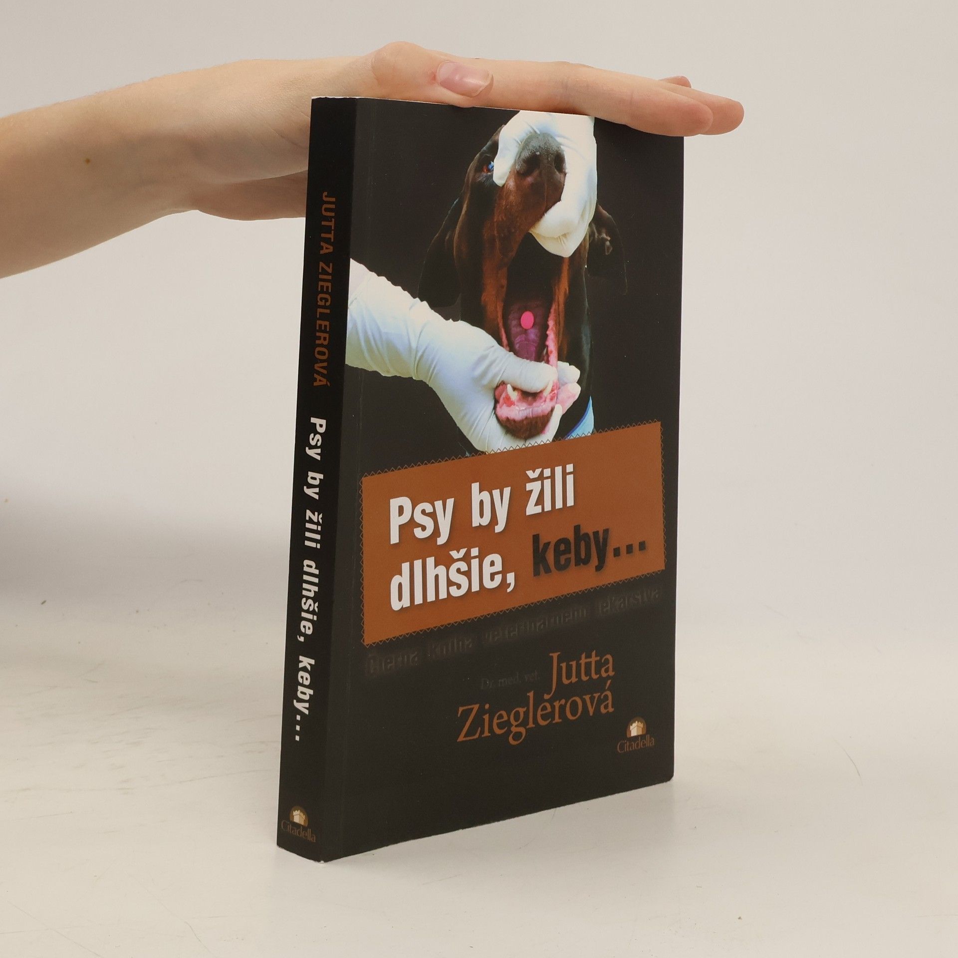 Jutta Ziegler Psy by žili dlhšie, keby...