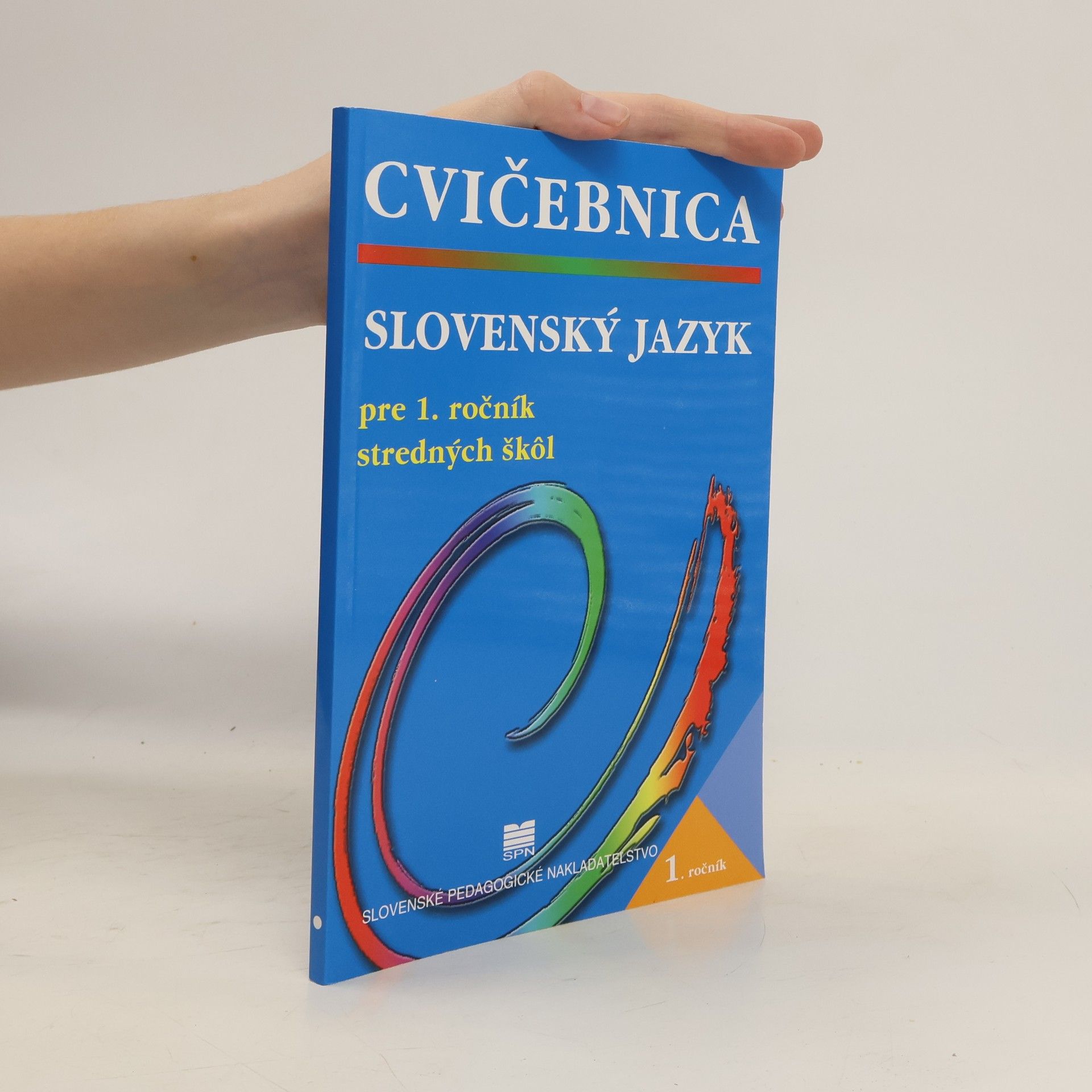 Linda Perina Slovenský jazyk pre 1. ročník stredných škôl - Cvičebnica - 2. vydanie