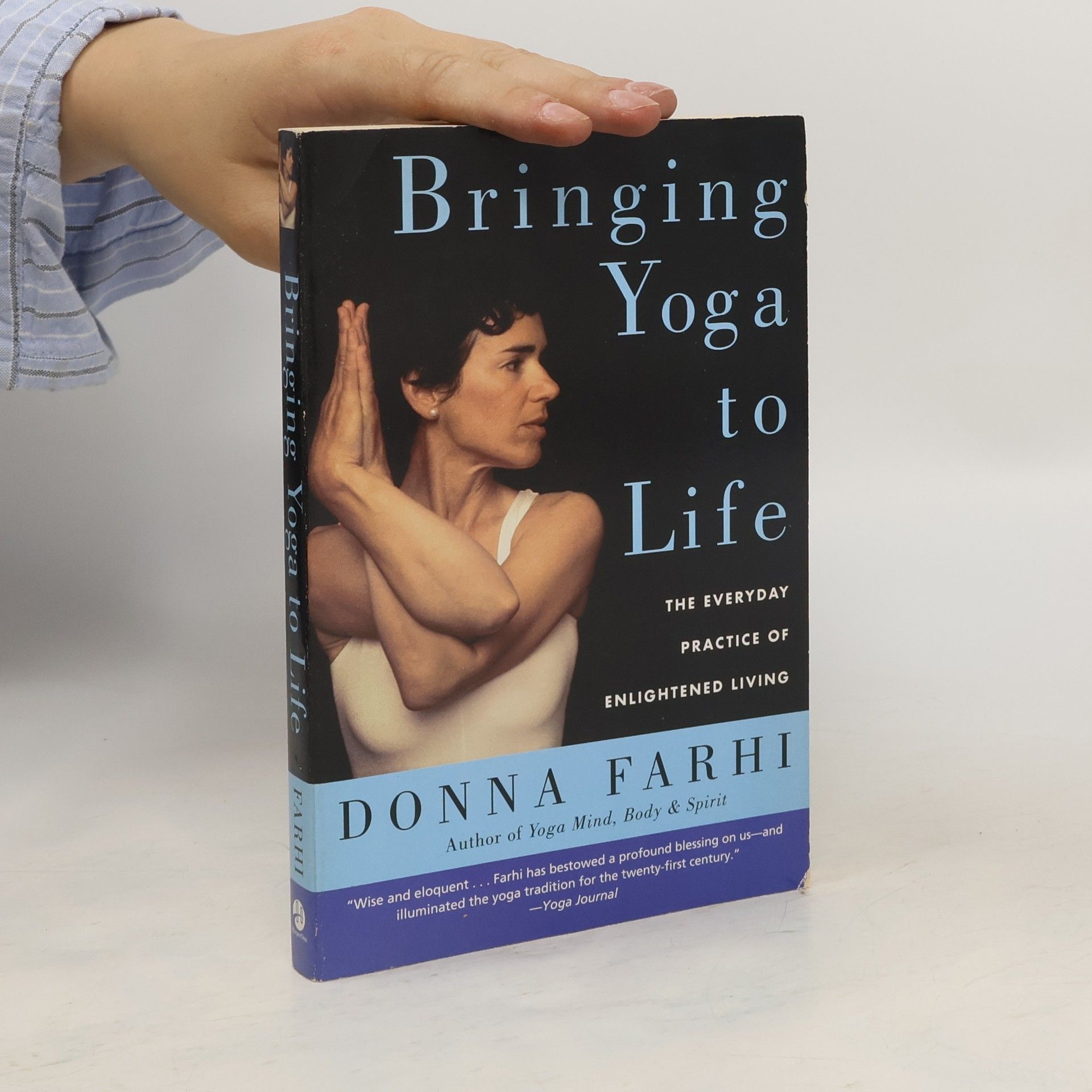 Donna Farhi Bringing Yoga to Life