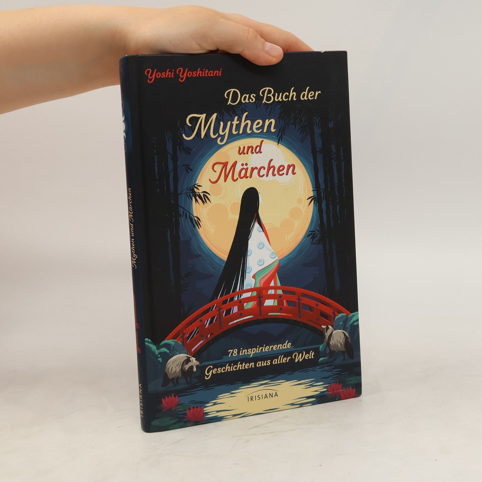 Yoshi Yoshitani Das Buch der Mythen und Märchen