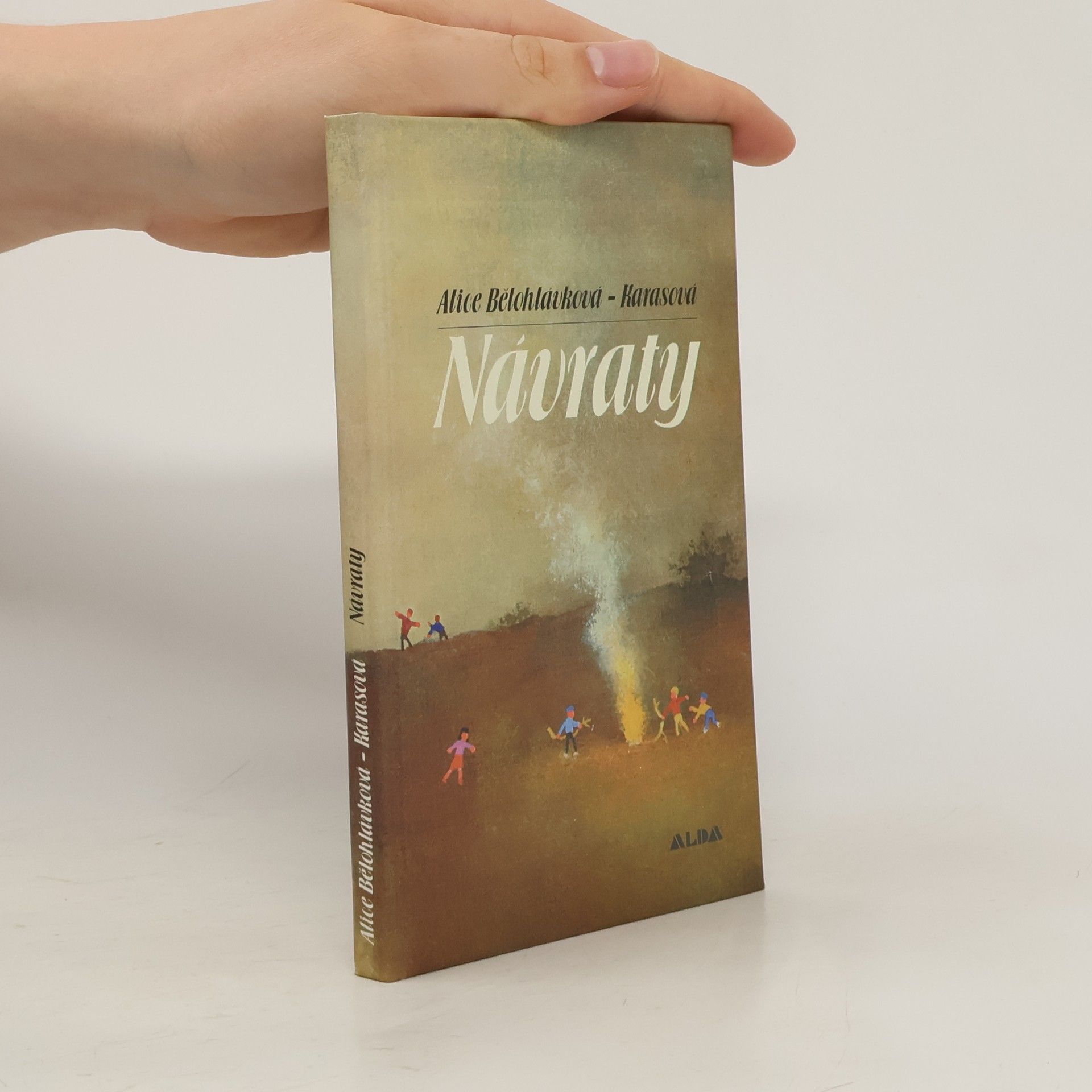 Alice Bělohlávková Karasová Návraty