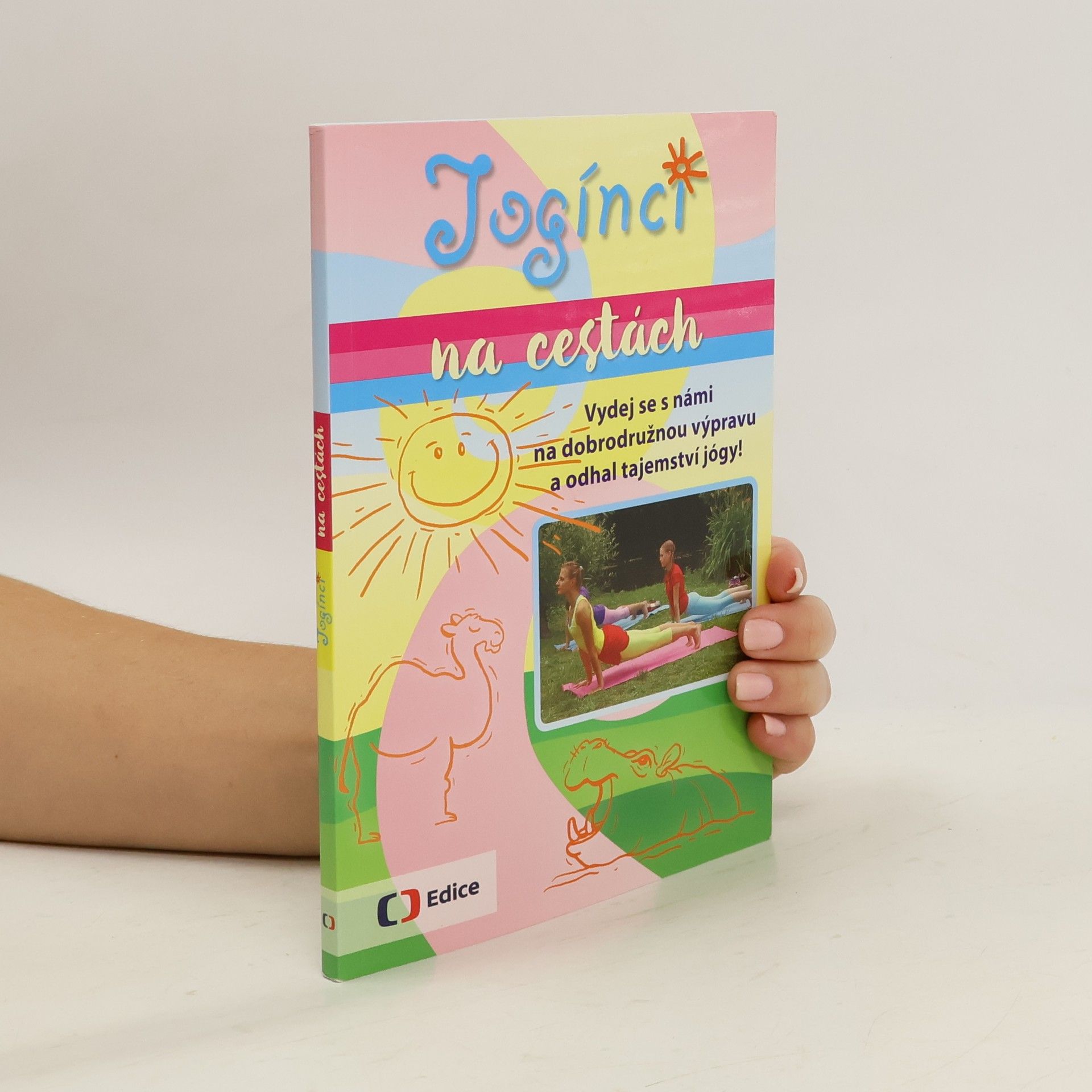 Yvetta Voráčová Jogínci na cestách