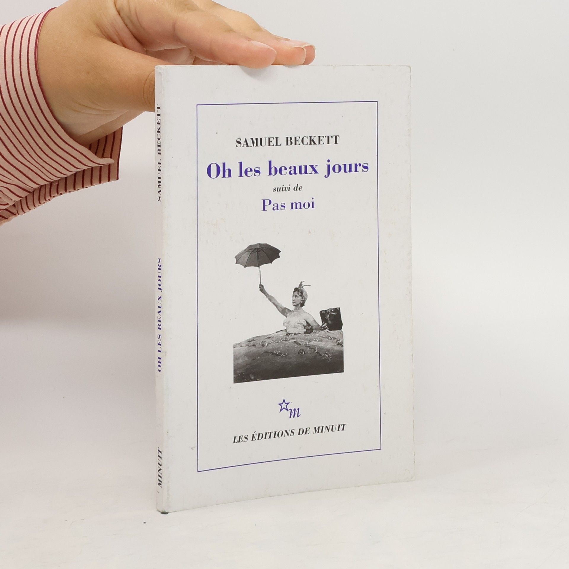 Samuel Beckett Oh les beaux jours, suivi de Pas moi