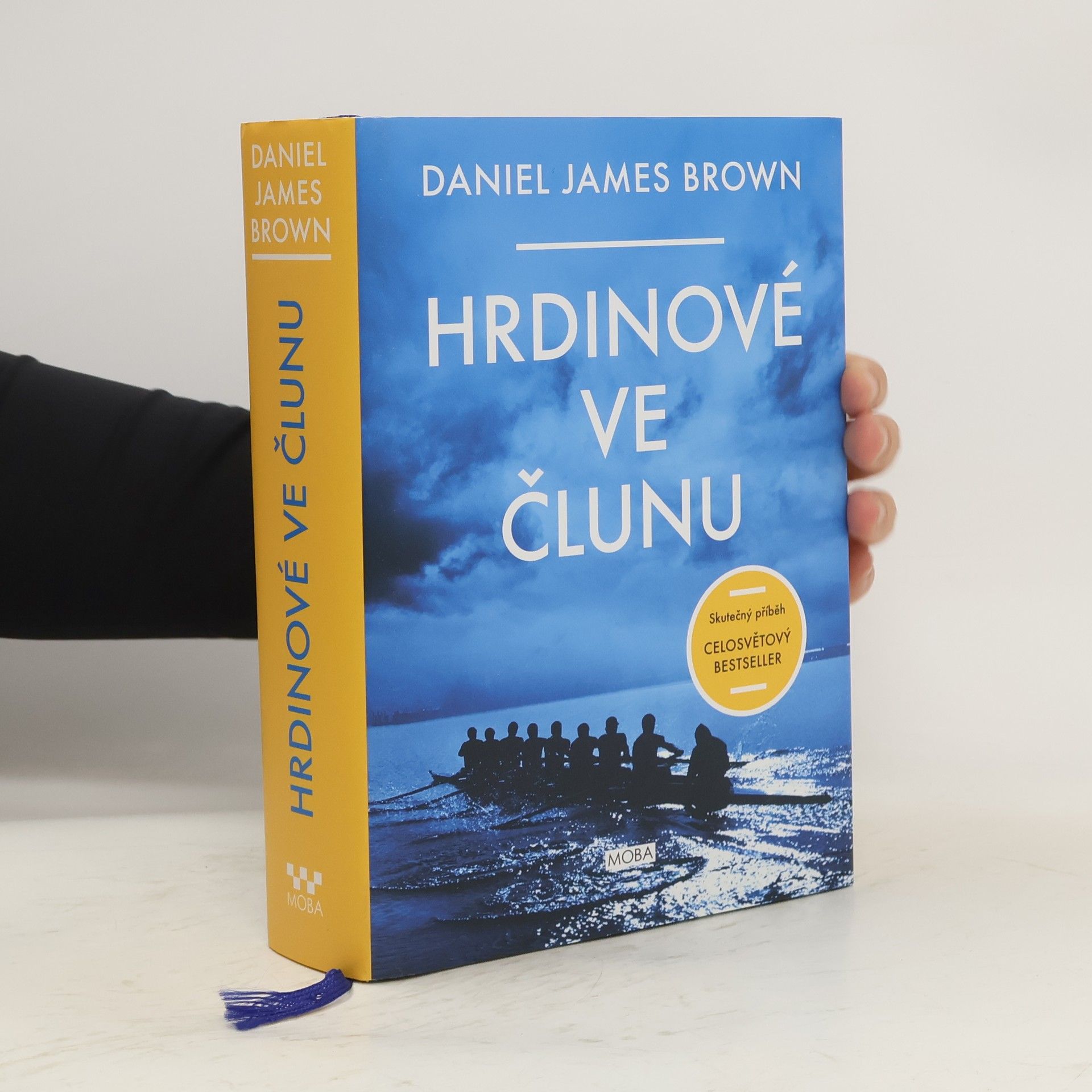 Daniel Brown Hrdinové ve člunu: Skutečný příběh, který se stal celosvětovým bestsellerem