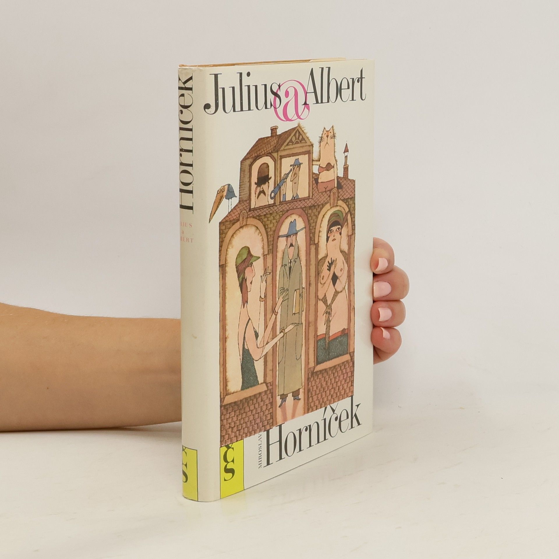 Miroslav Horníček Julius a Albert