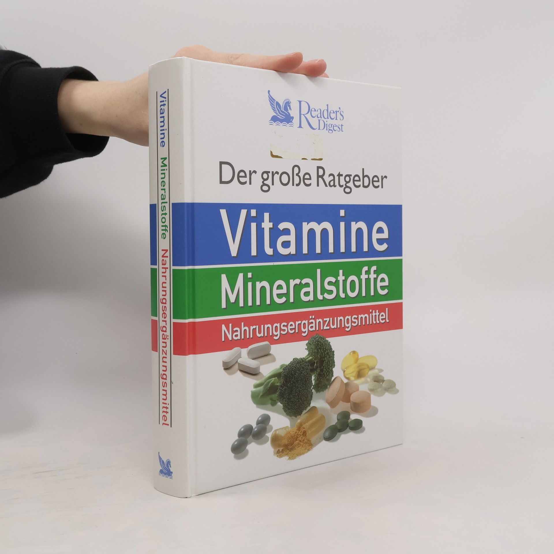Margaret Ashwell Der große Ratgeber Vitamine, Mineralstoffe, Nahrungsergänzungsmittel
