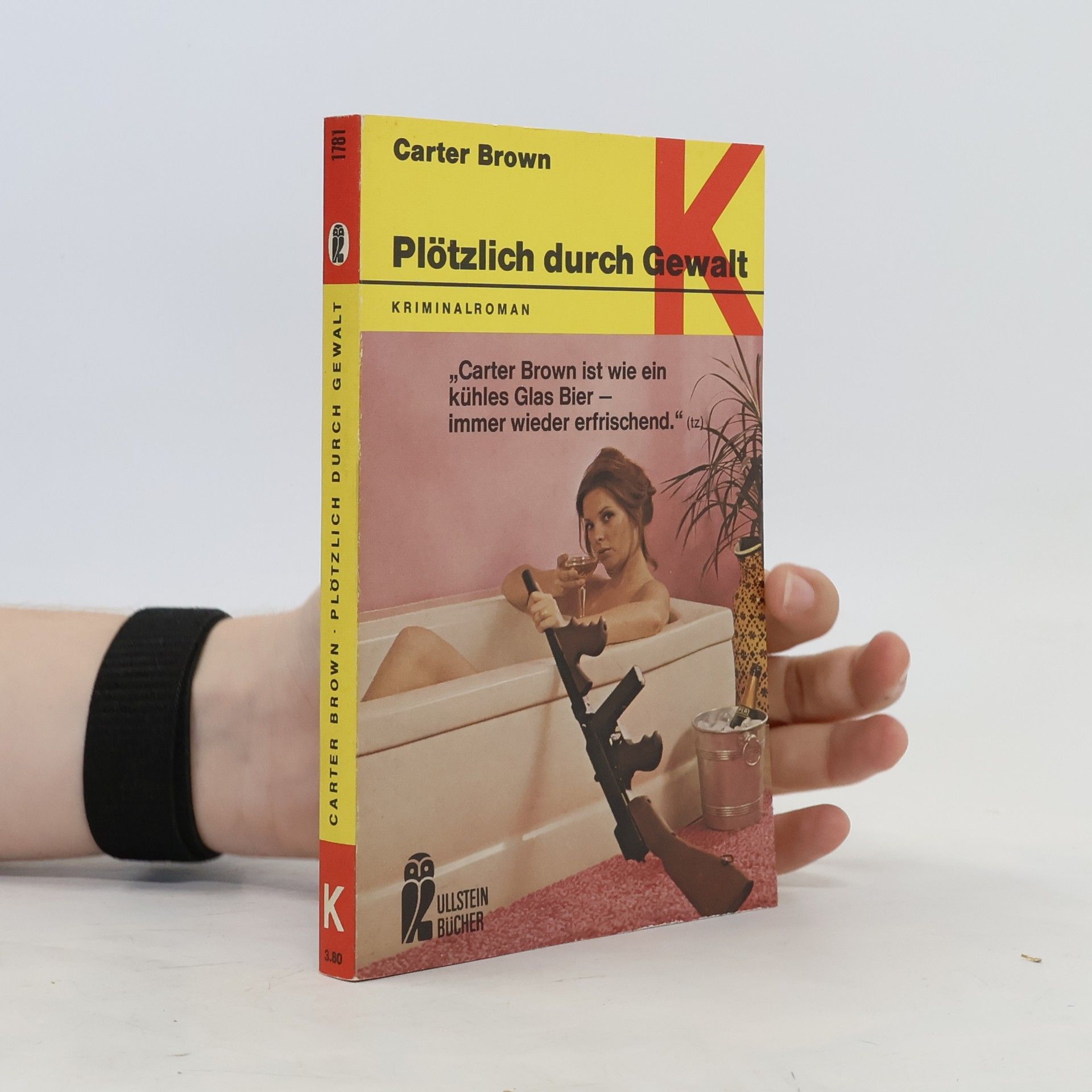 Carter Brown Plötzlich durch Gewalt