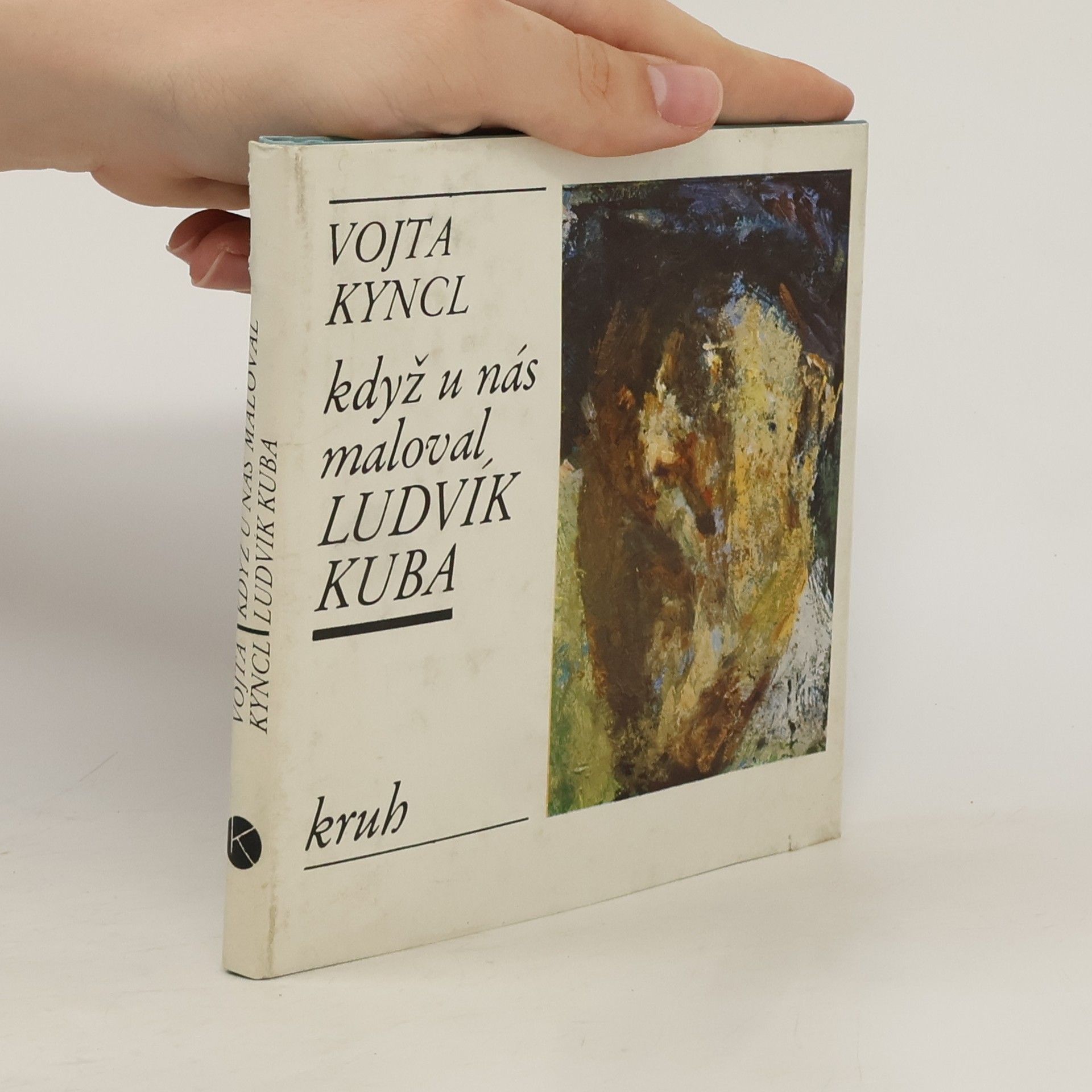 Vojta Kyncl Když u nás maloval Ludvík Kuba
