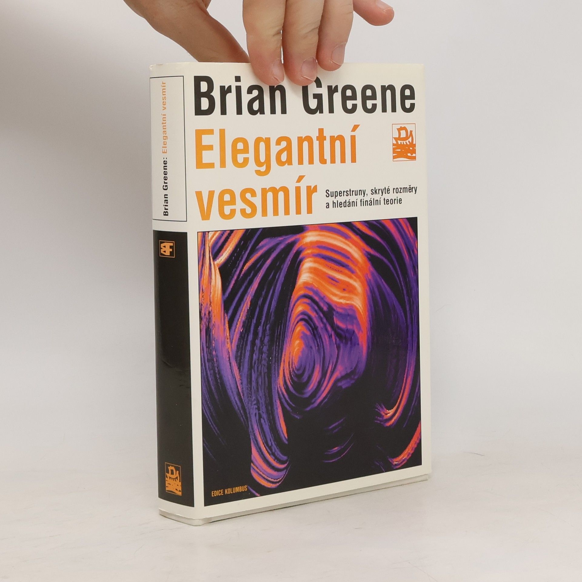 Brian Greene Elegantní vesmír