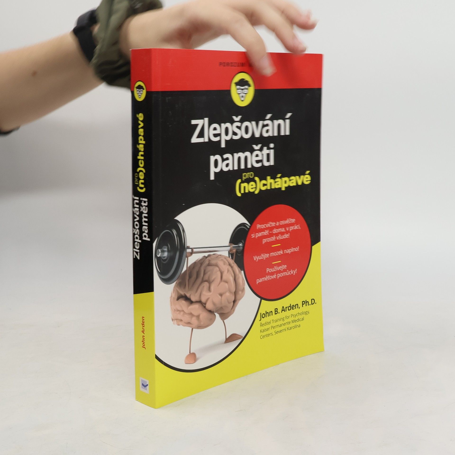 John B. Arden Zlepšování paměti pro (ne)chápavé