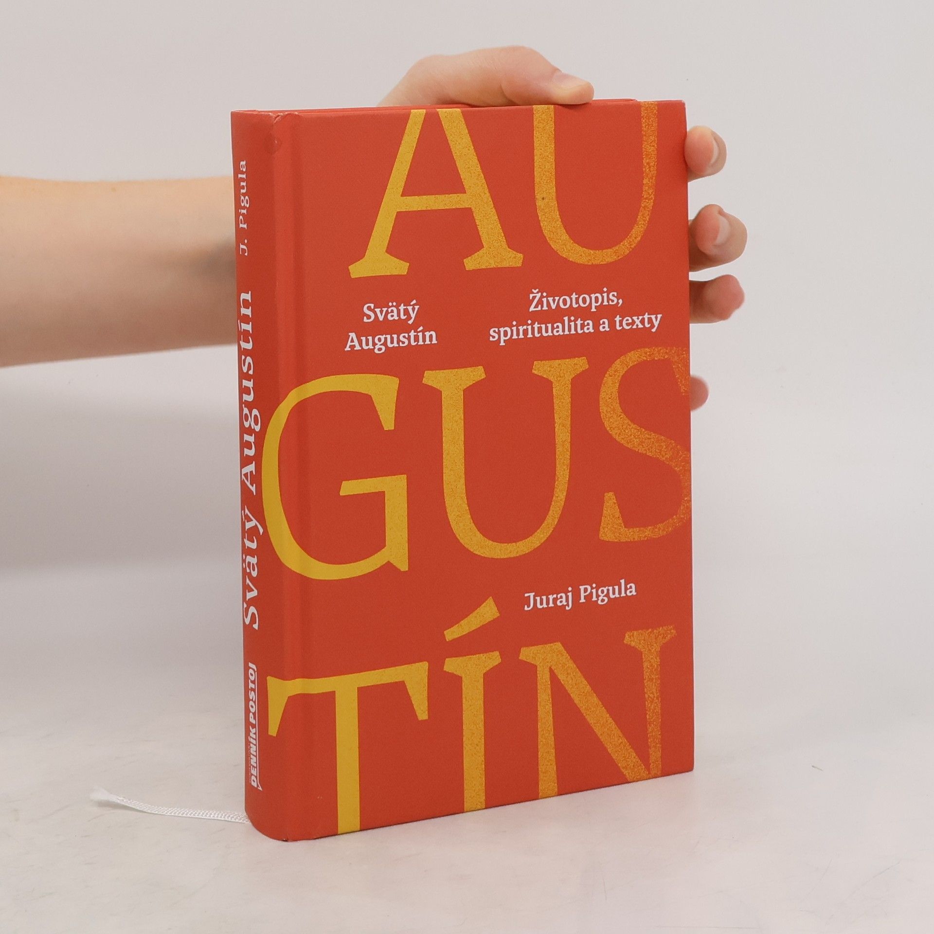 Juraj Pigula Svätý Augustín : životopis, spiritualita a texty