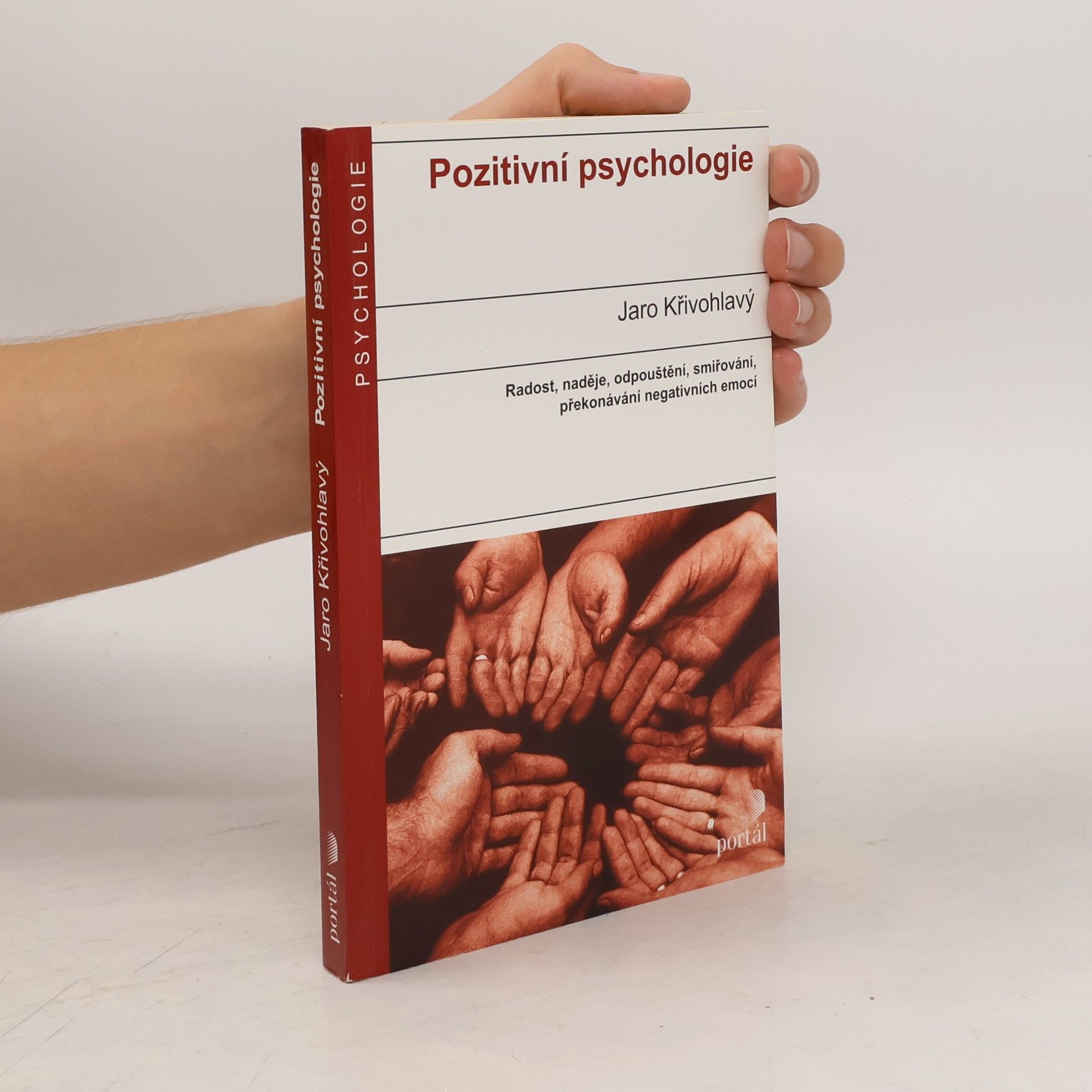 Jaro Křivohlavý Pozitivní psychologie