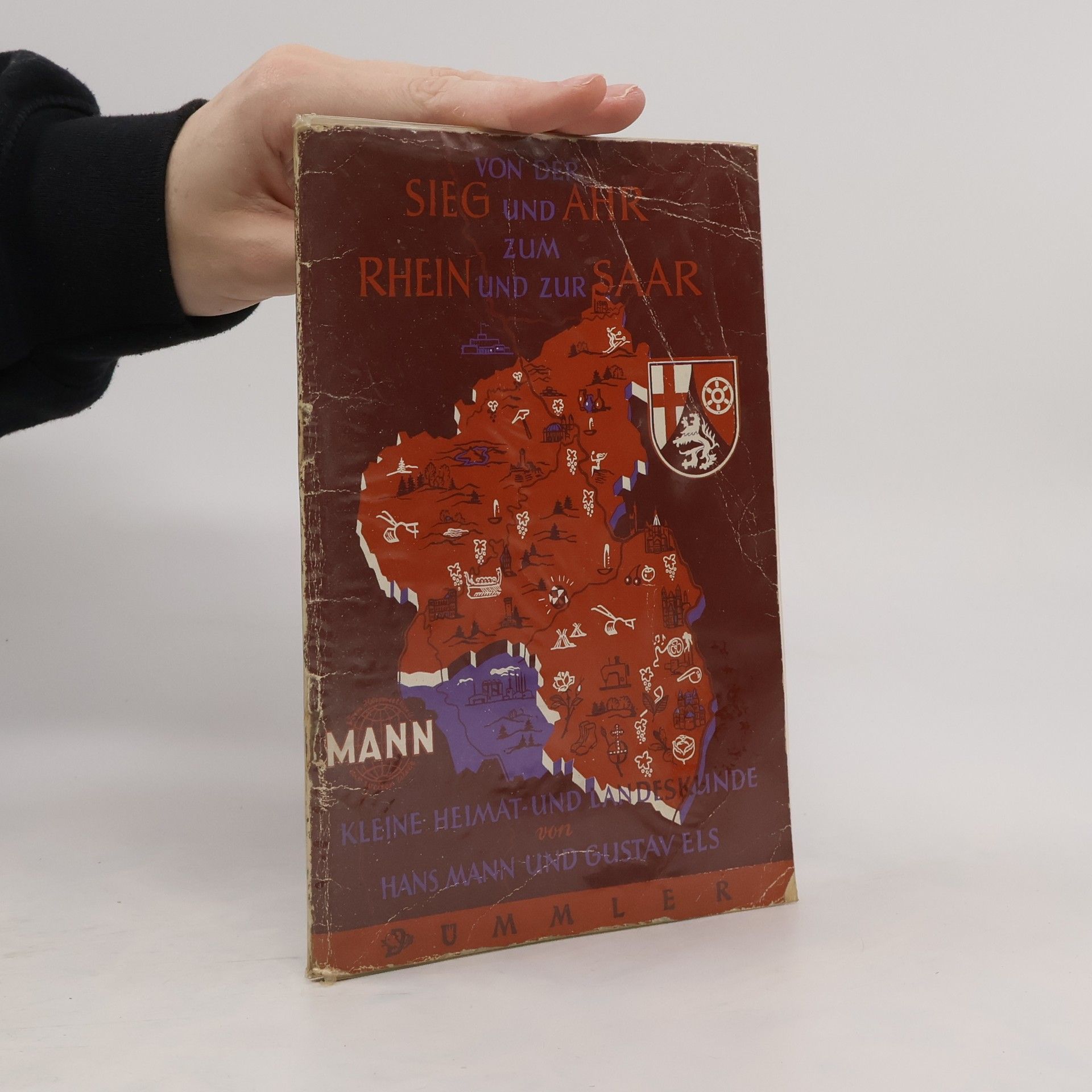 Hans-Martin Schönherr-Mann Von der Sieg und Ahr zum Rhein und zur Saar