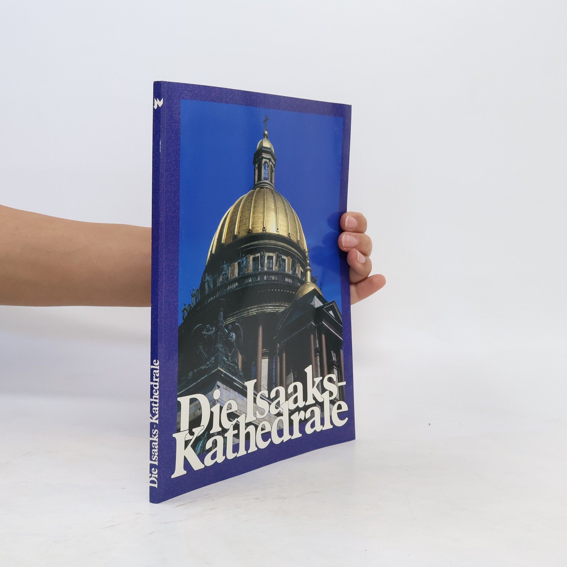 Autorenkollektiv Die Isaaks-Kathedrale