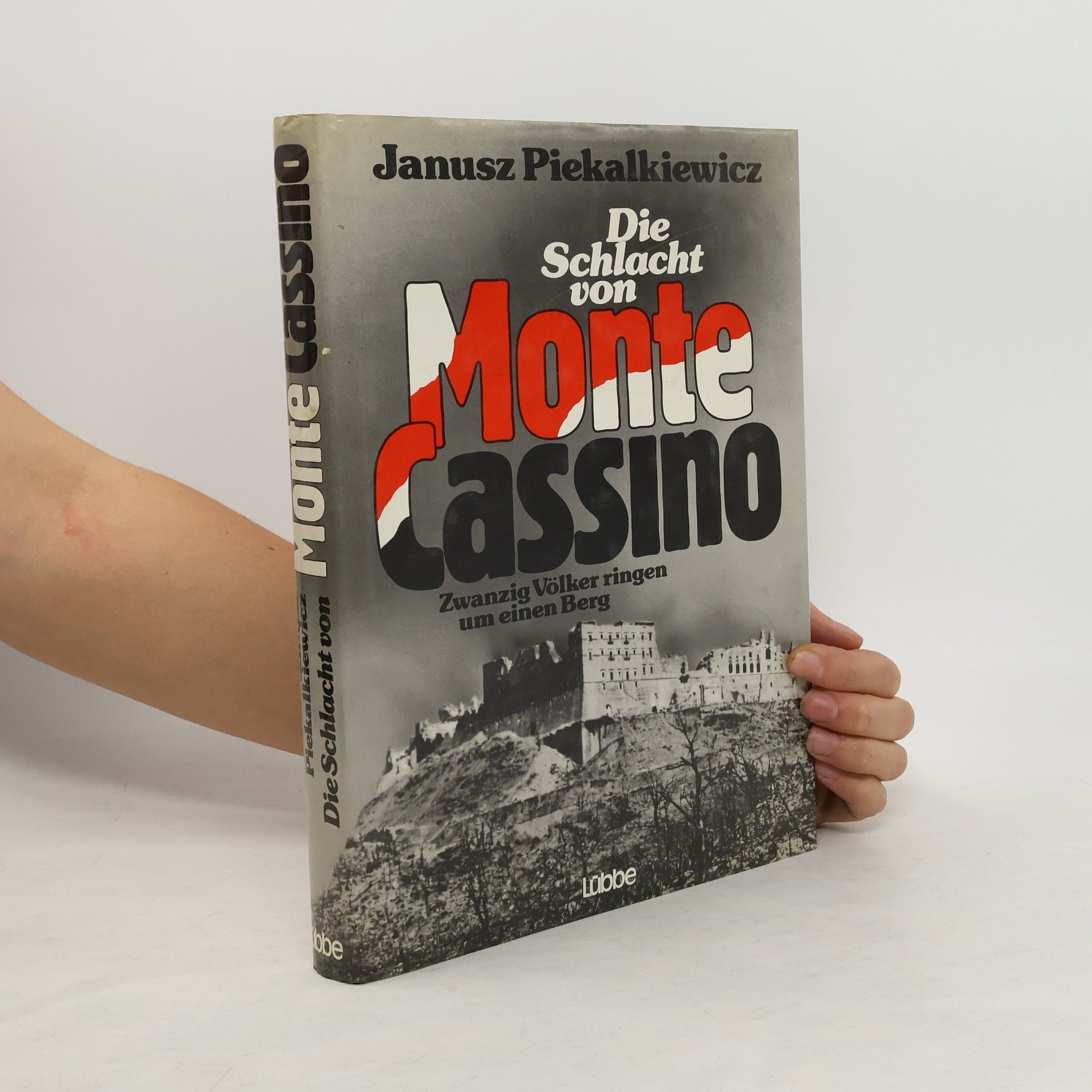 Janusz Piekałkiewicz Die Schlacht von Monte Cassino