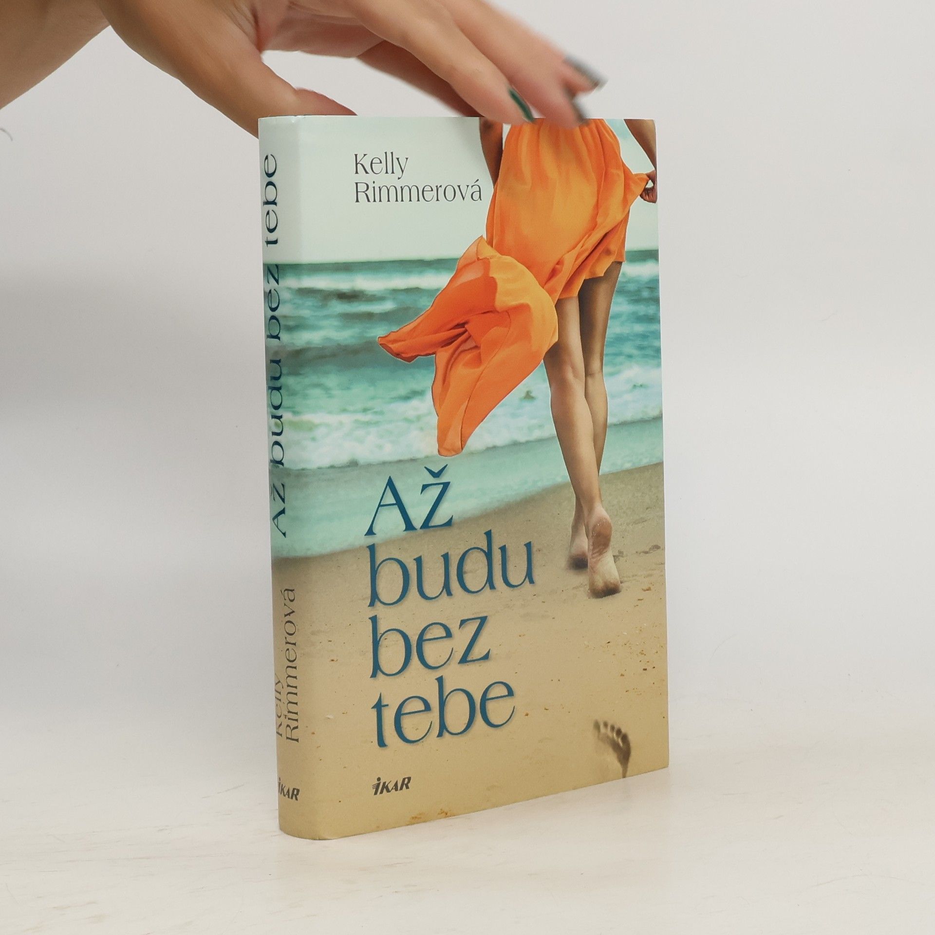Kelly Rimmer Až budu bez tebe