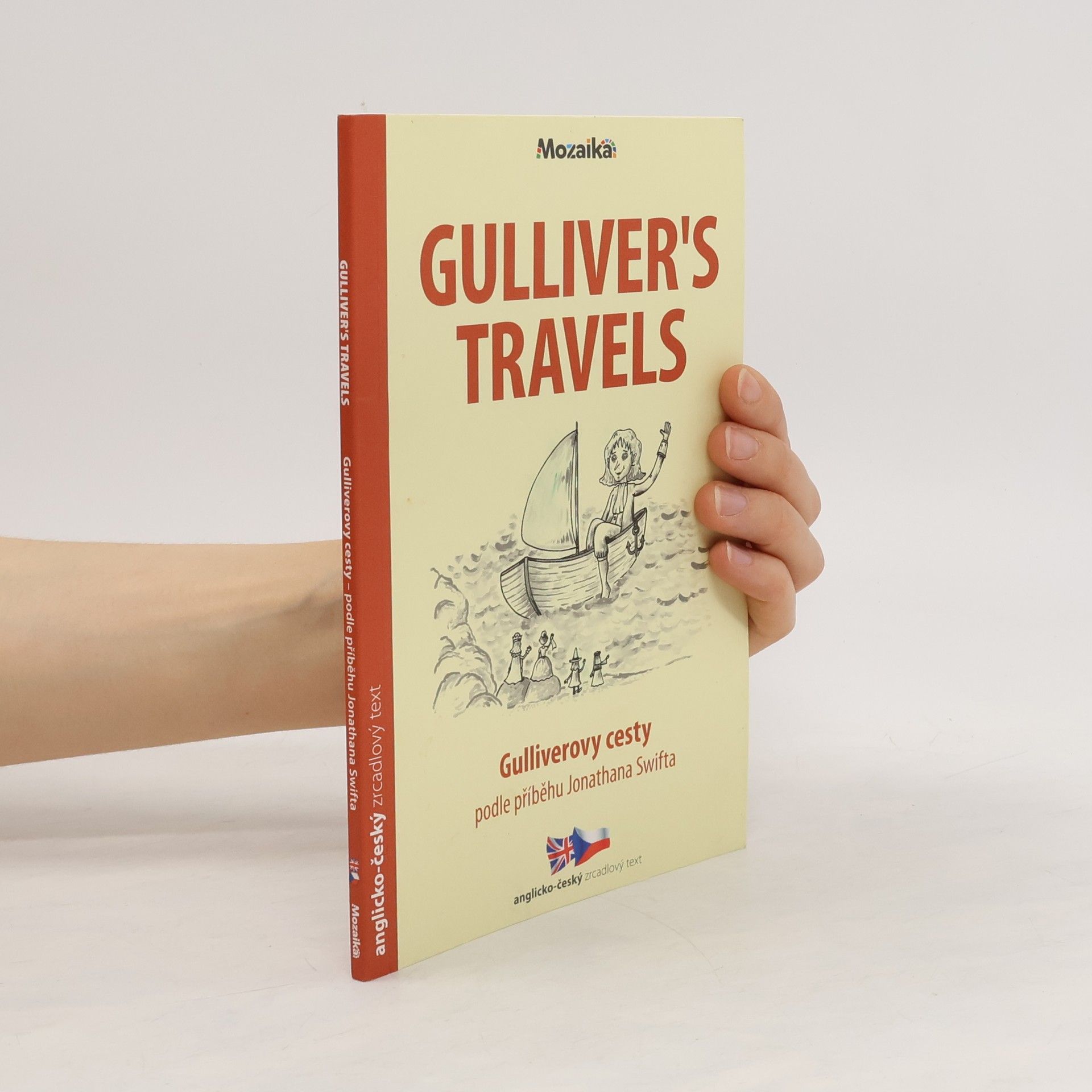 Simon Gill Gullivers travels = Gulliverovy cesty
