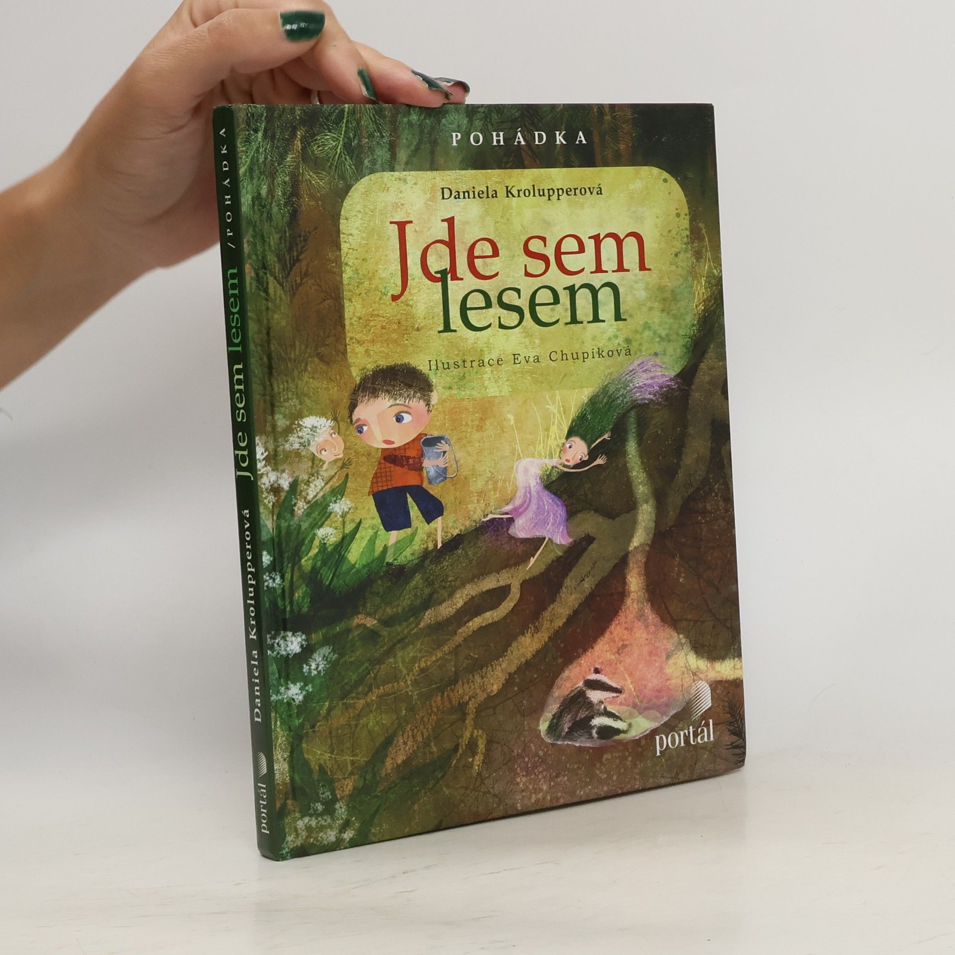 Daniela Krolupperová Jde sem lesem